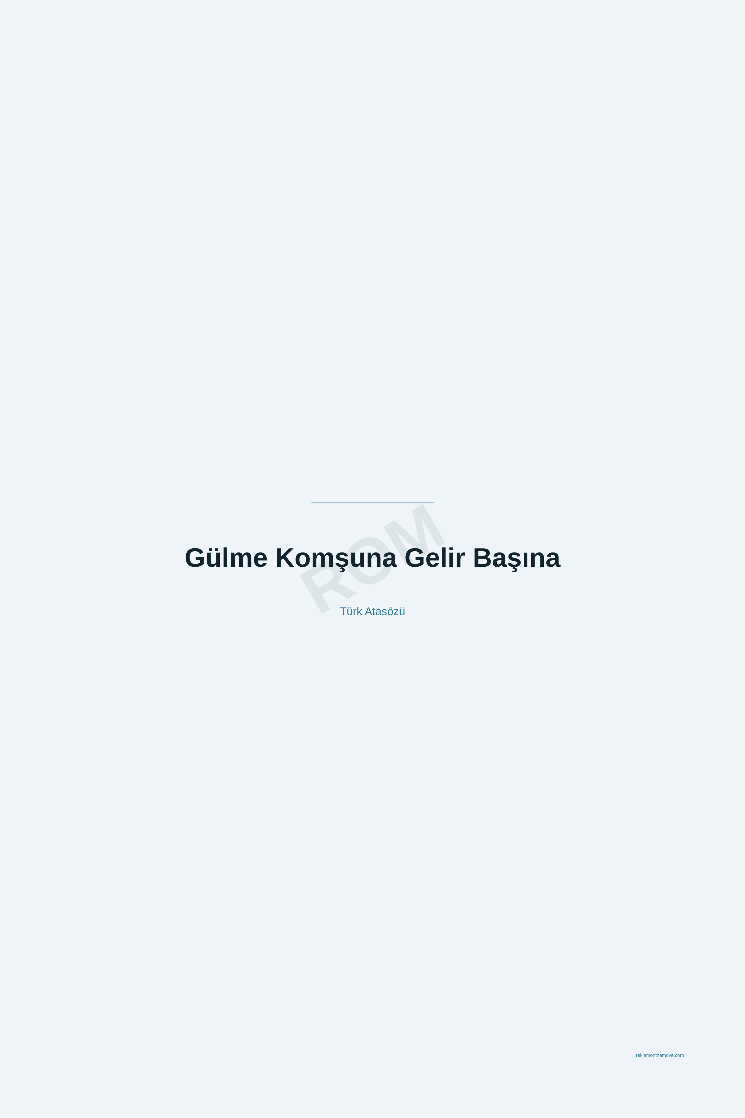 Gülme Komşuna Gelir Başına · Okyanus · 24×36" — ROM dijital ürün önizlemesi (filigranlı)