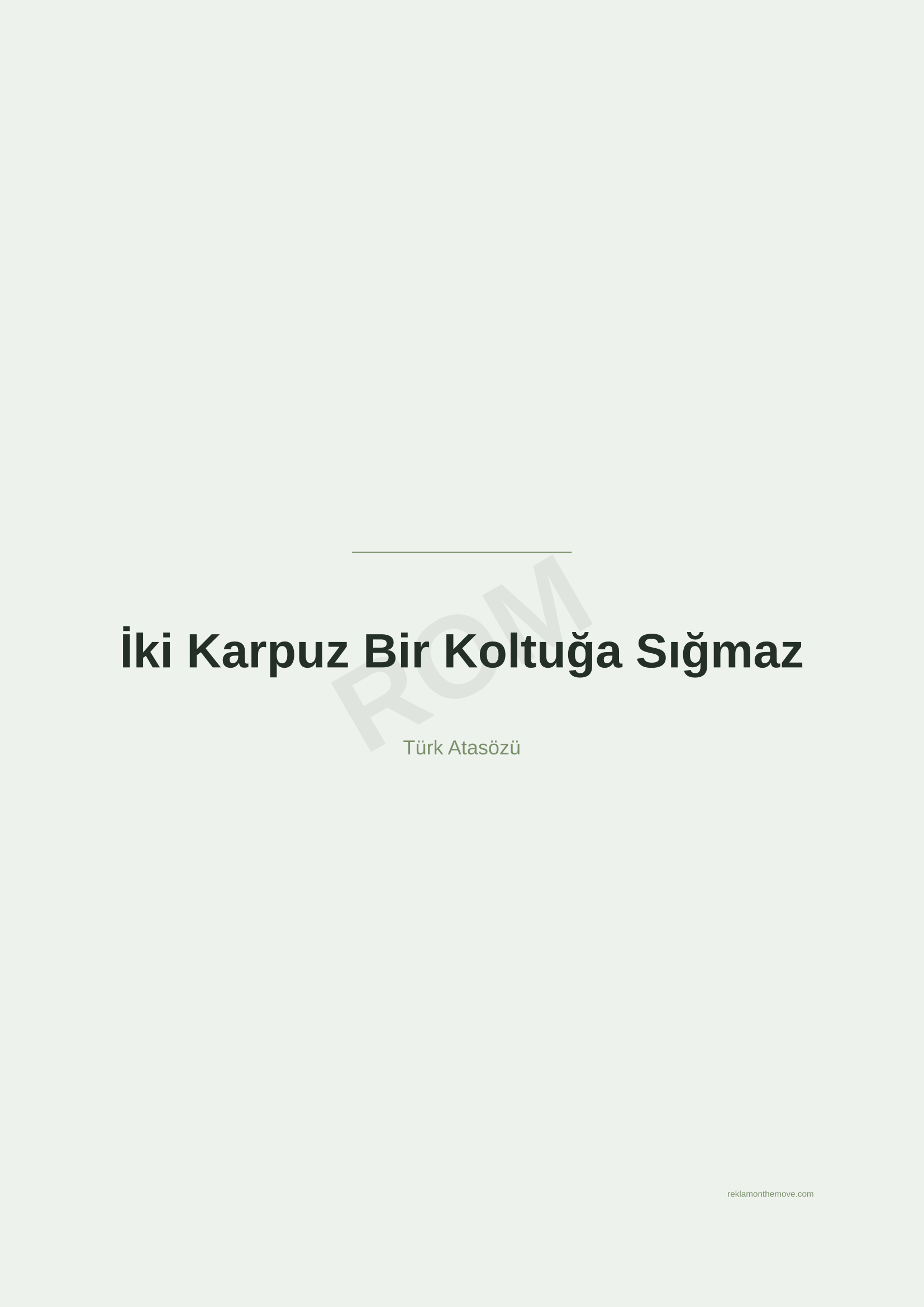 İki Karpuz Bir Koltuğa Sığmaz · Adaçayı · A2 — ROM dijital ürün önizlemesi (filigranlı)
