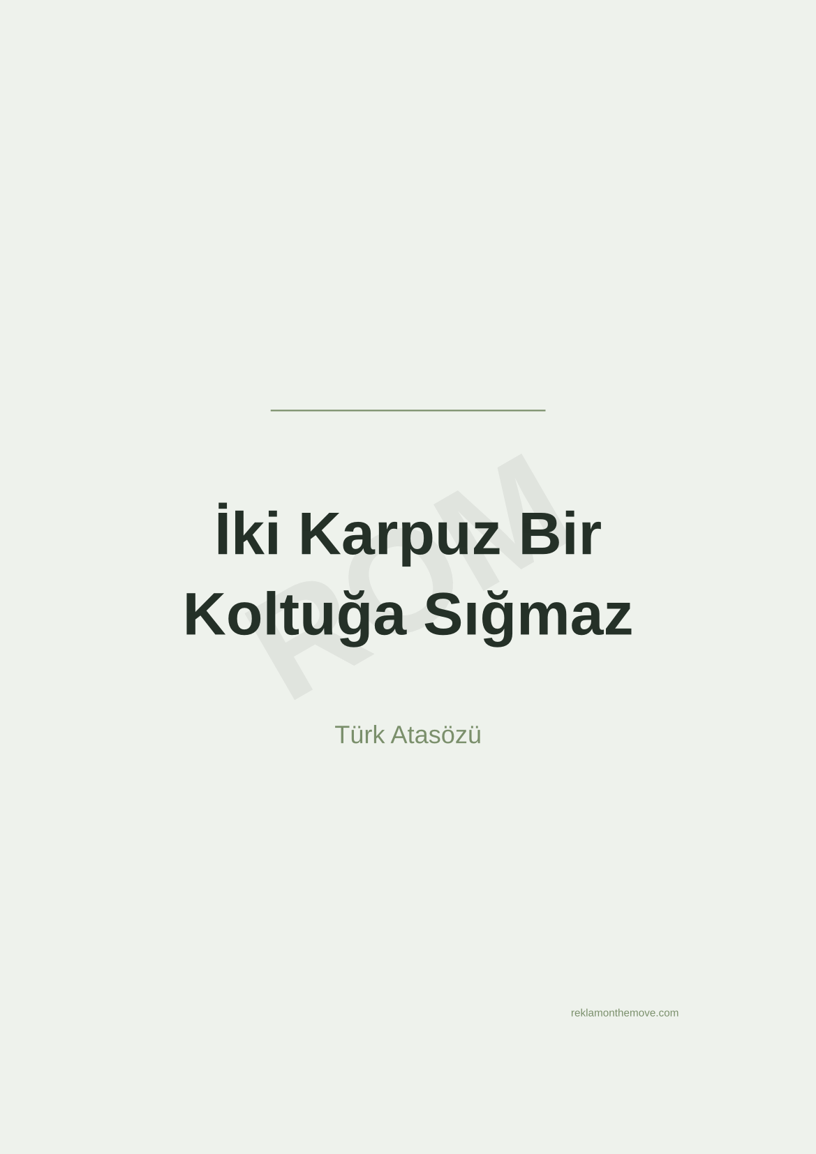 İki Karpuz Bir Koltuğa Sığmaz · Adaçayı · A3 — ROM dijital ürün önizlemesi (filigranlı)