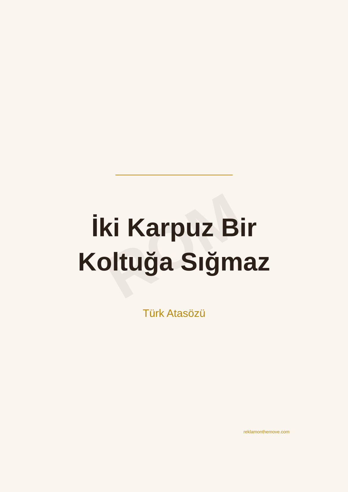 İki Karpuz Bir Koltuğa Sığmaz · Espresso · A3 — ROM dijital ürün önizlemesi (filigranlı)