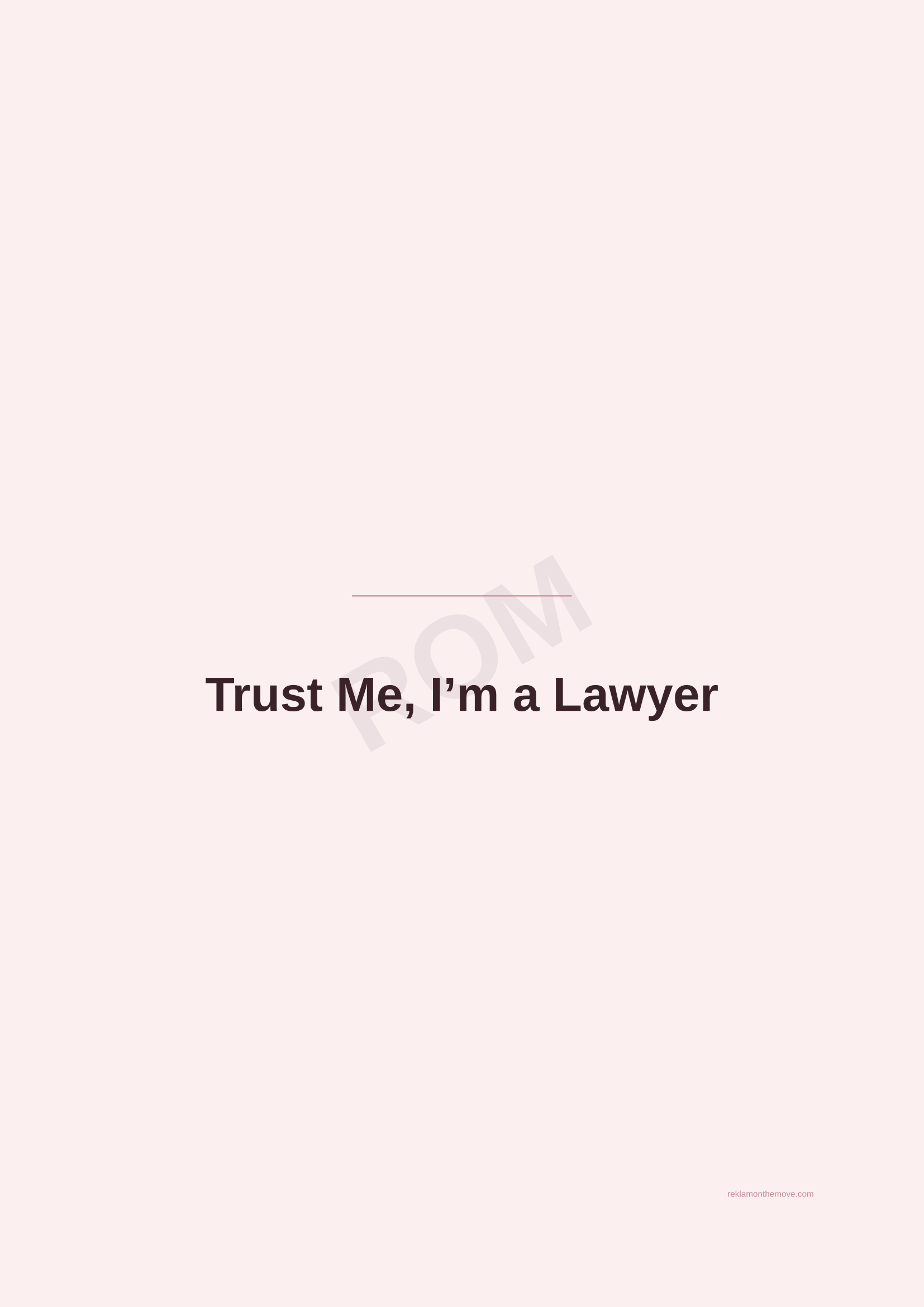 Trust Me, I'm a Lawyer · Gül — ROM dijital ürün önizlemesi (filigranlı)