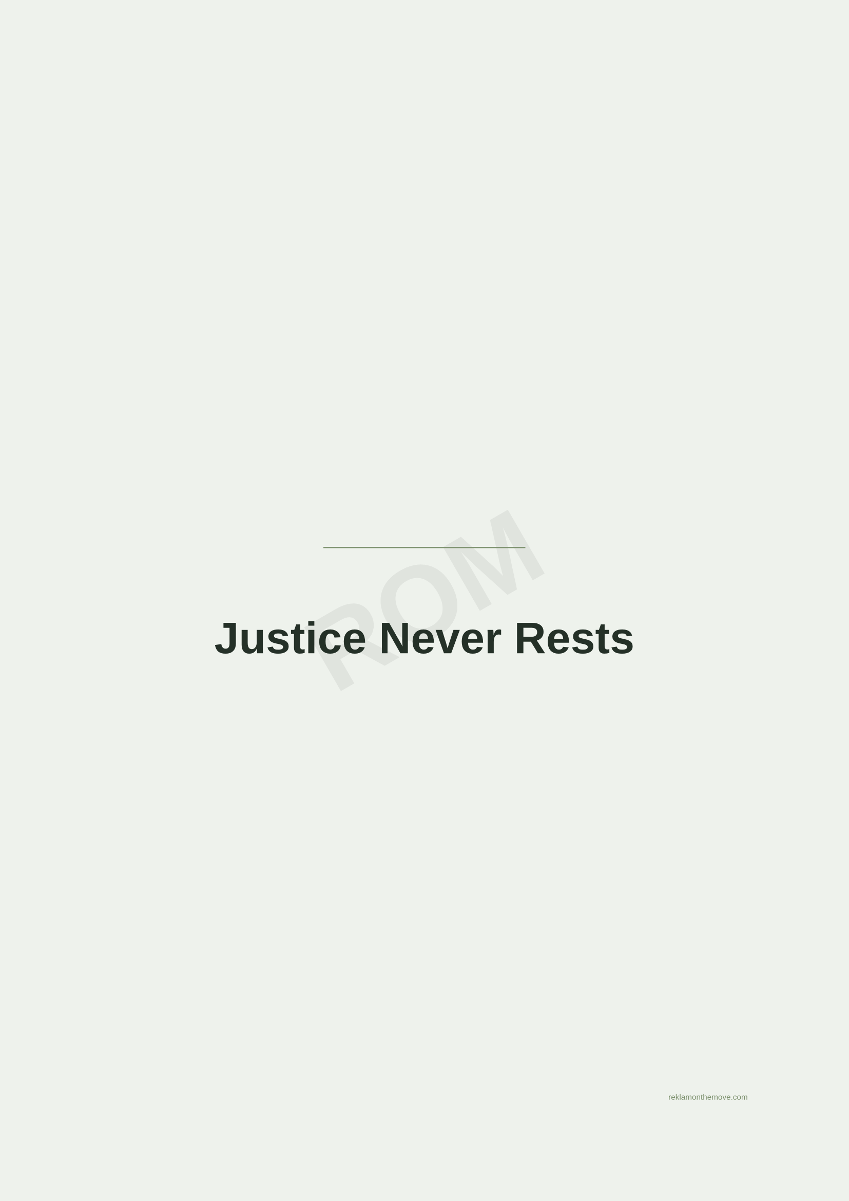 Justice Never Rests · Adaçayı — ROM dijital ürün önizlemesi (filigranlı)