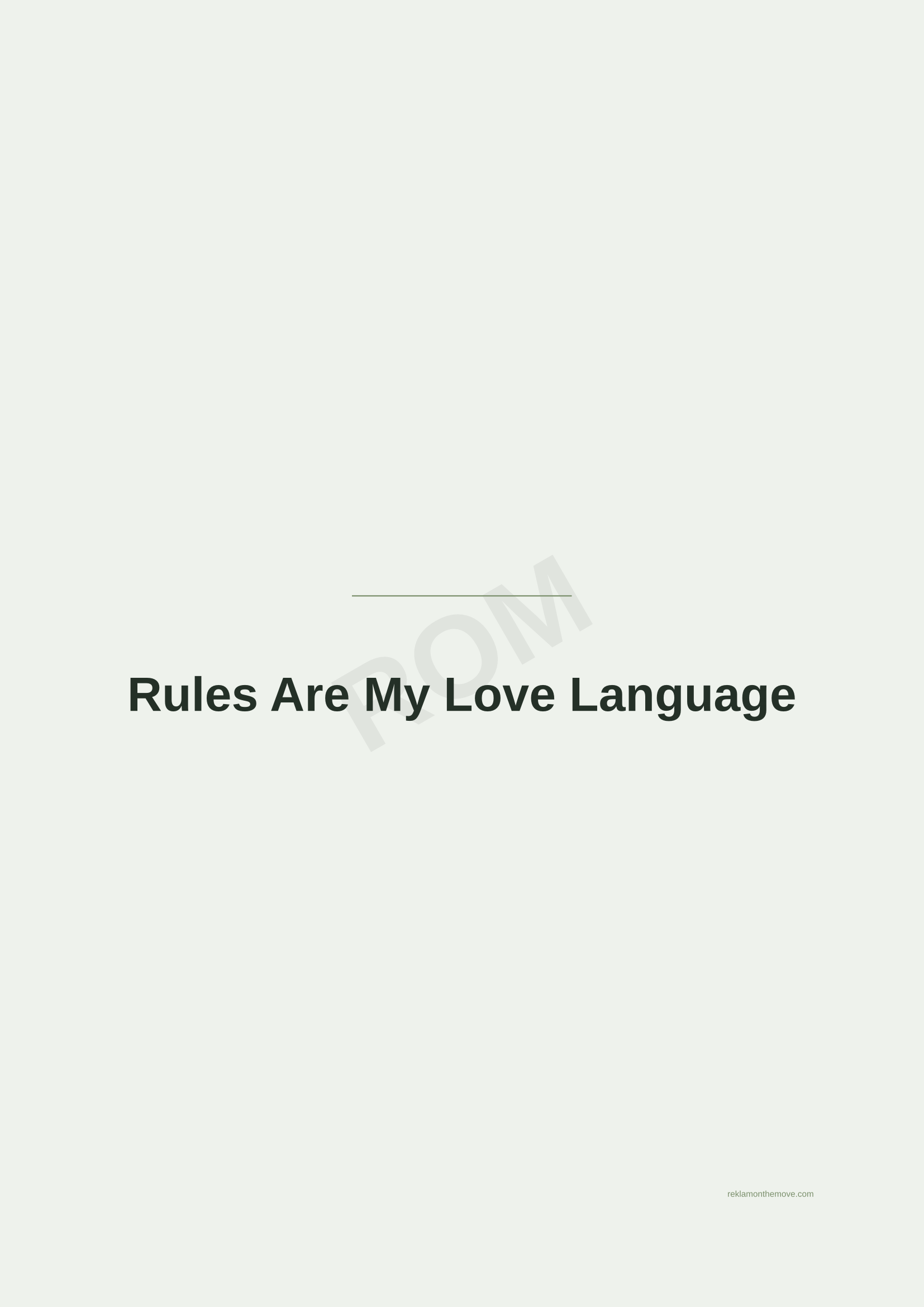 Rules Are My Love Language · Adaçayı — ROM dijital ürün önizlemesi (filigranlı)