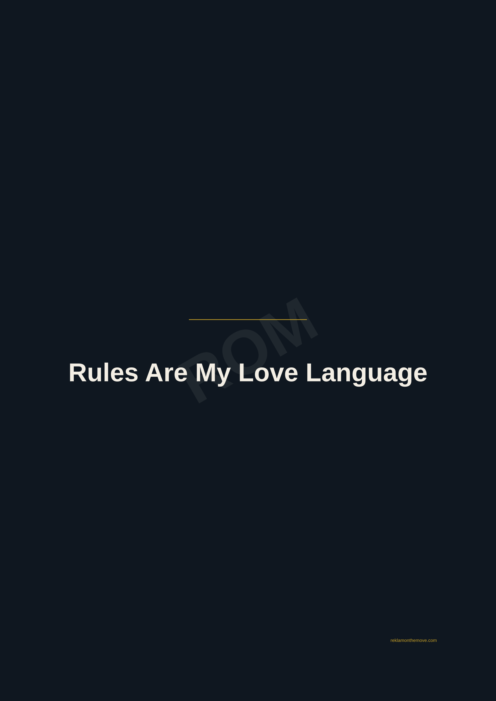 Rules Are My Love Language · Gece — ROM dijital ürün önizlemesi (filigranlı)