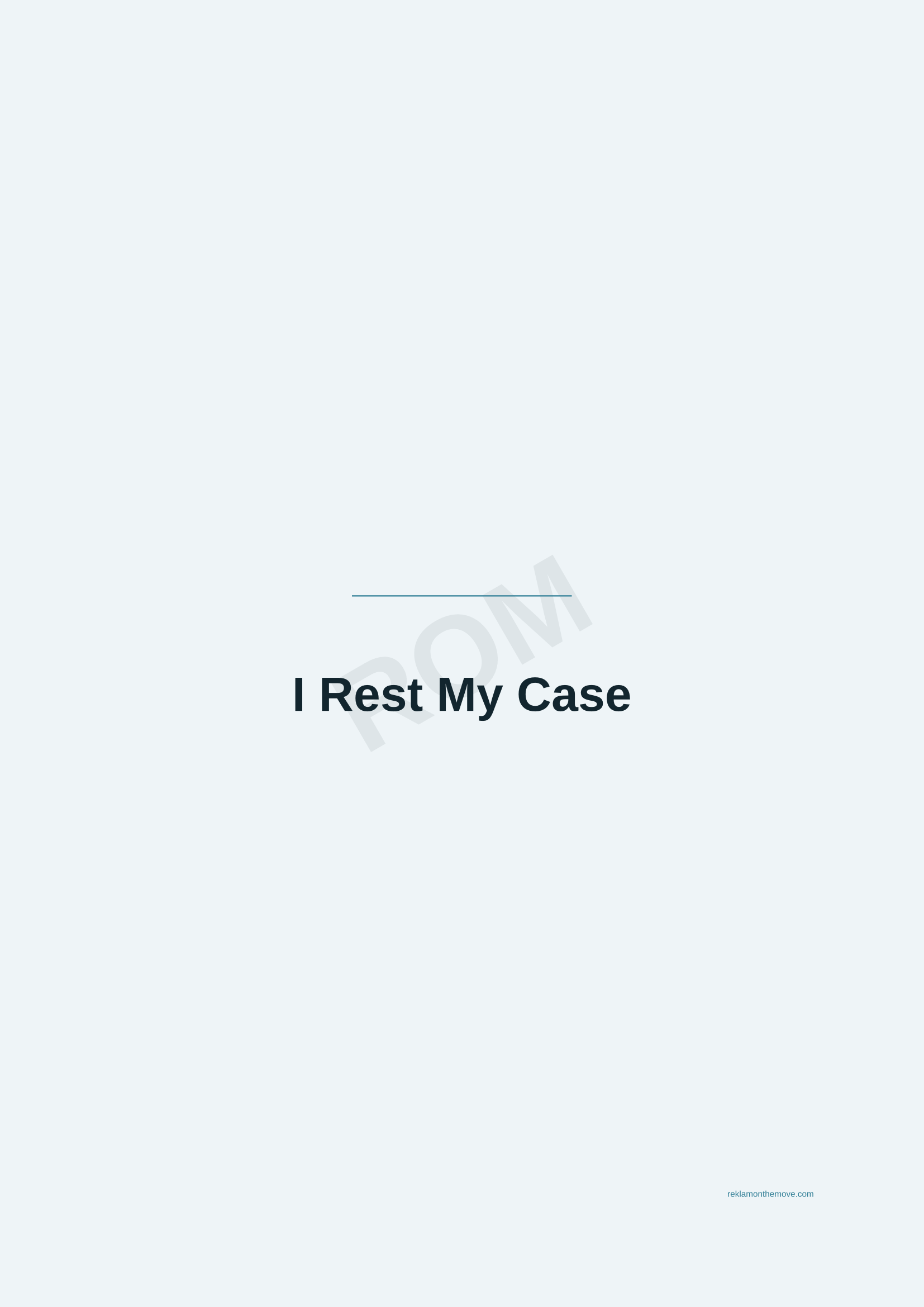 I Rest My Case · Okyanus — ROM dijital ürün önizlemesi (filigranlı)