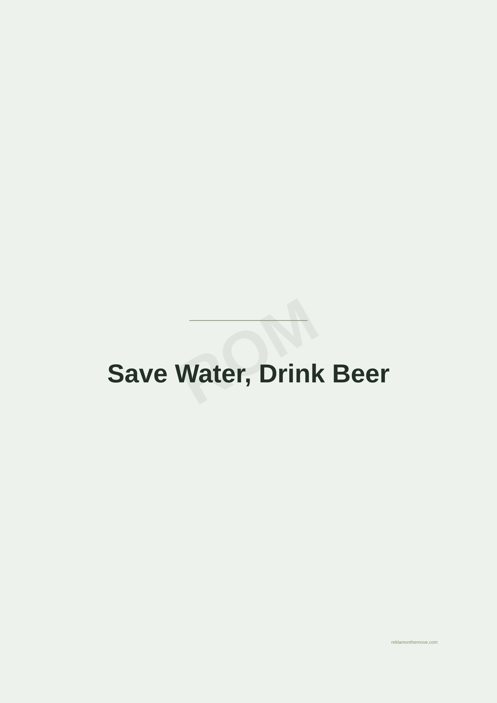 Save Water, Drink Beer · Adaçayı — ROM dijital ürün önizlemesi (filigranlı)