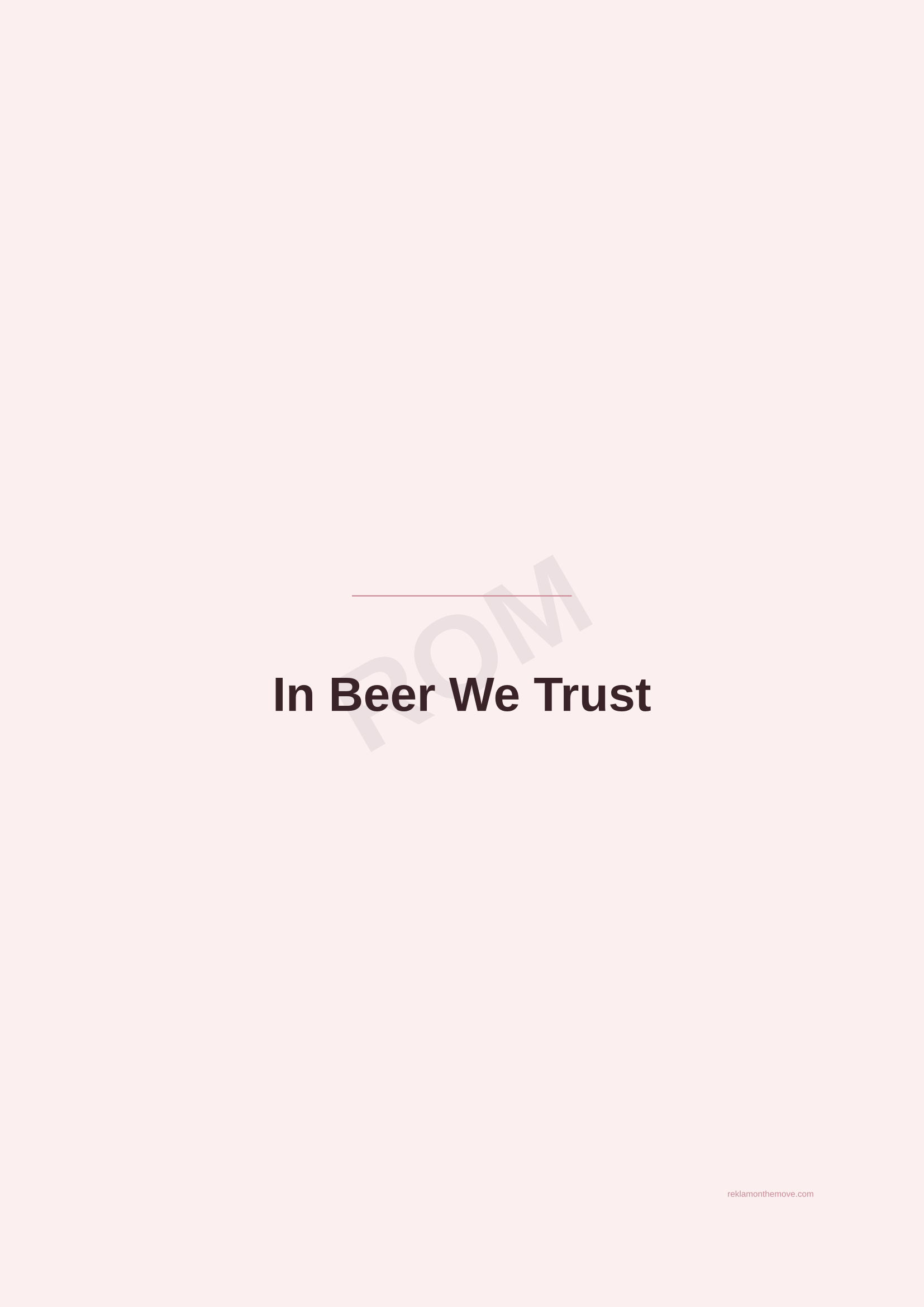 In Beer We Trust · Gül — ROM dijital ürün önizlemesi (filigranlı)