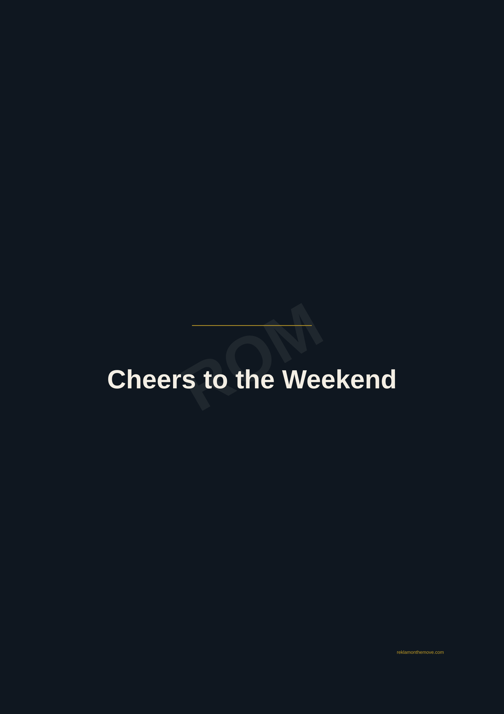 Cheers to the Weekend · Gece — ROM dijital ürün önizlemesi (filigranlı)