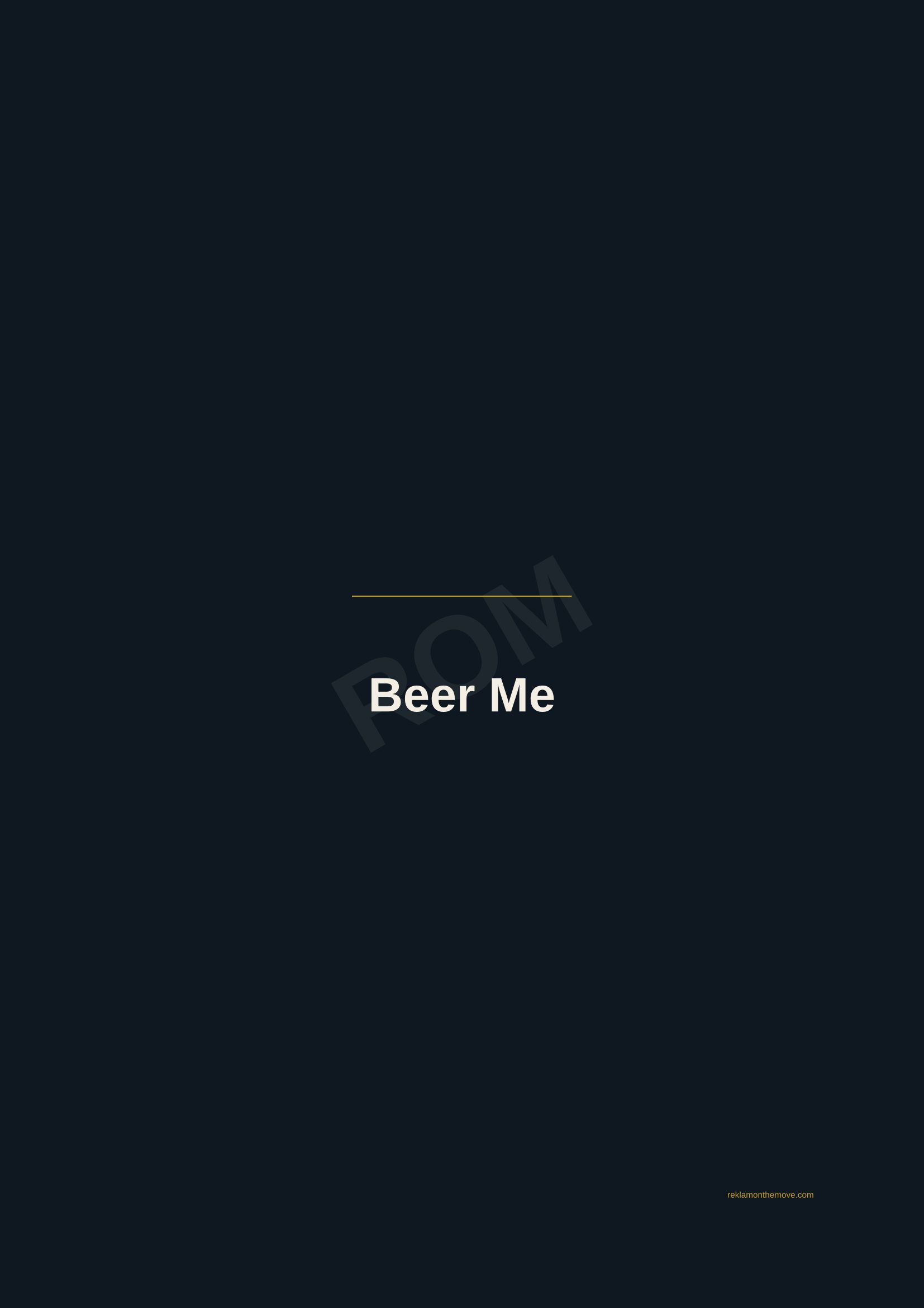 Beer Me · Gece — ROM dijital ürün önizlemesi (filigranlı)