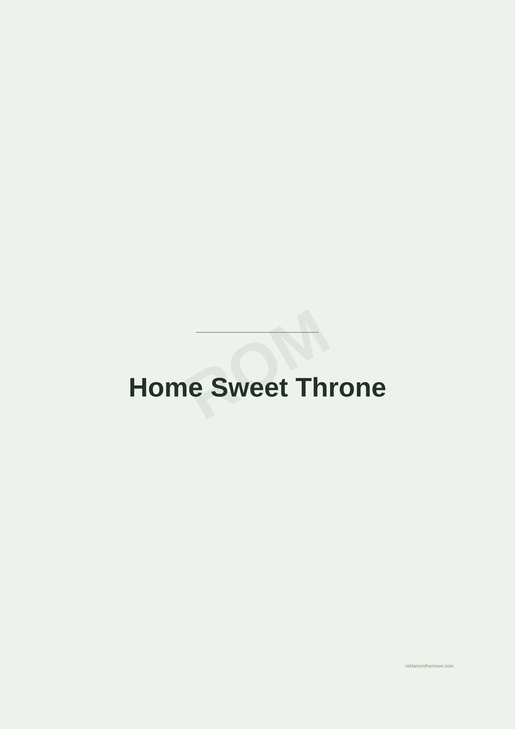 Home Sweet Throne · Adaçayı — ROM dijital ürün önizlemesi (filigranlı)