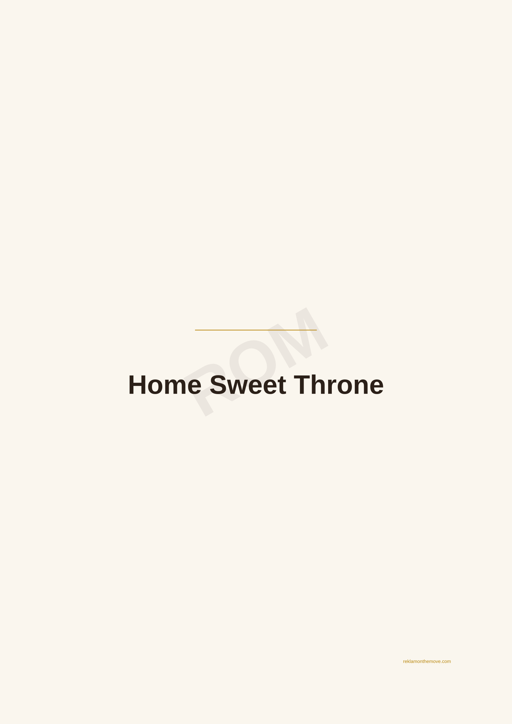 Home Sweet Throne · Espresso — ROM dijital ürün önizlemesi (filigranlı)