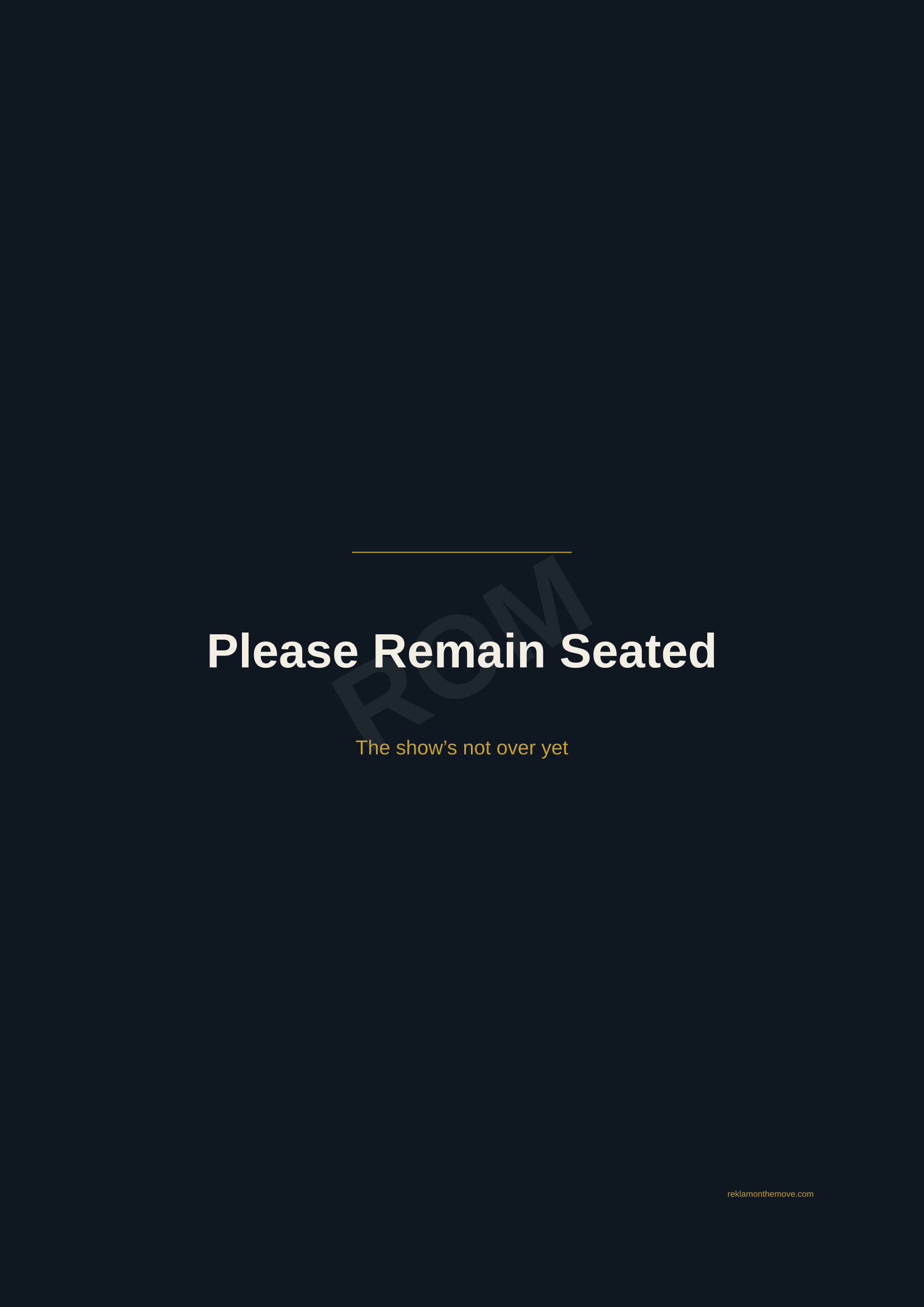 Please Remain Seated · Gece — ROM dijital ürün önizlemesi (filigranlı)
