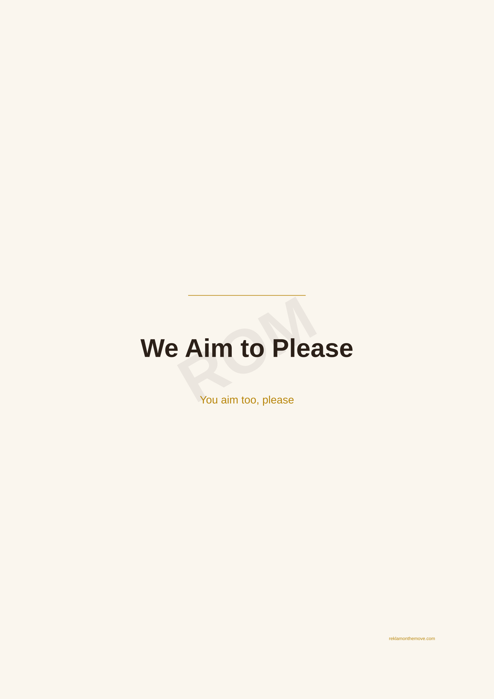 We Aim to Please · Espresso — ROM dijital ürün önizlemesi (filigranlı)