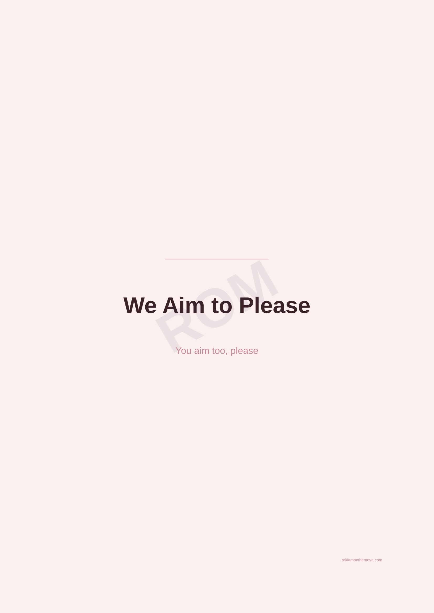 We Aim to Please · Gül — ROM dijital ürün önizlemesi (filigranlı)
