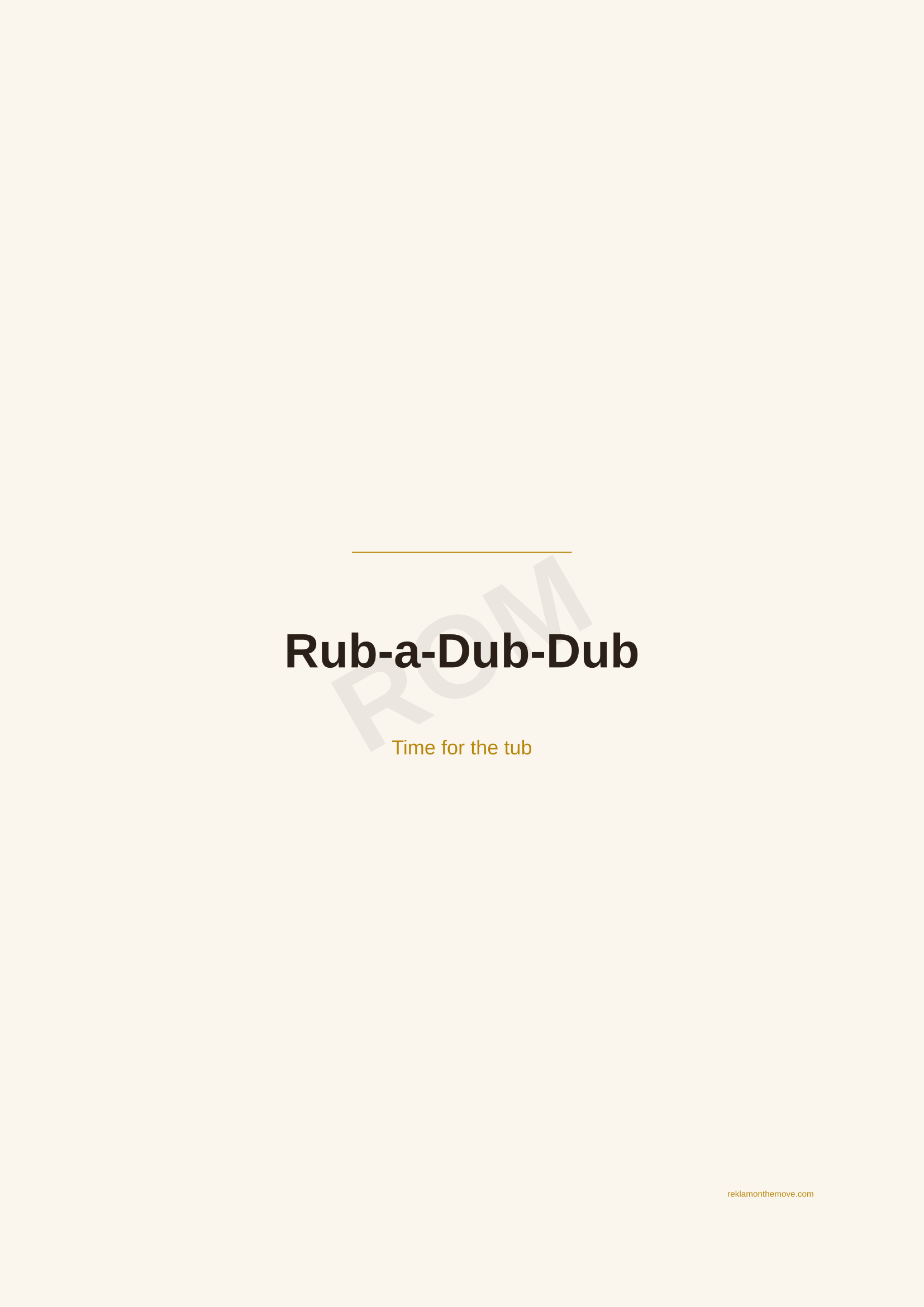 Rub-a-Dub-Dub · Espresso — ROM dijital ürün önizlemesi (filigranlı)