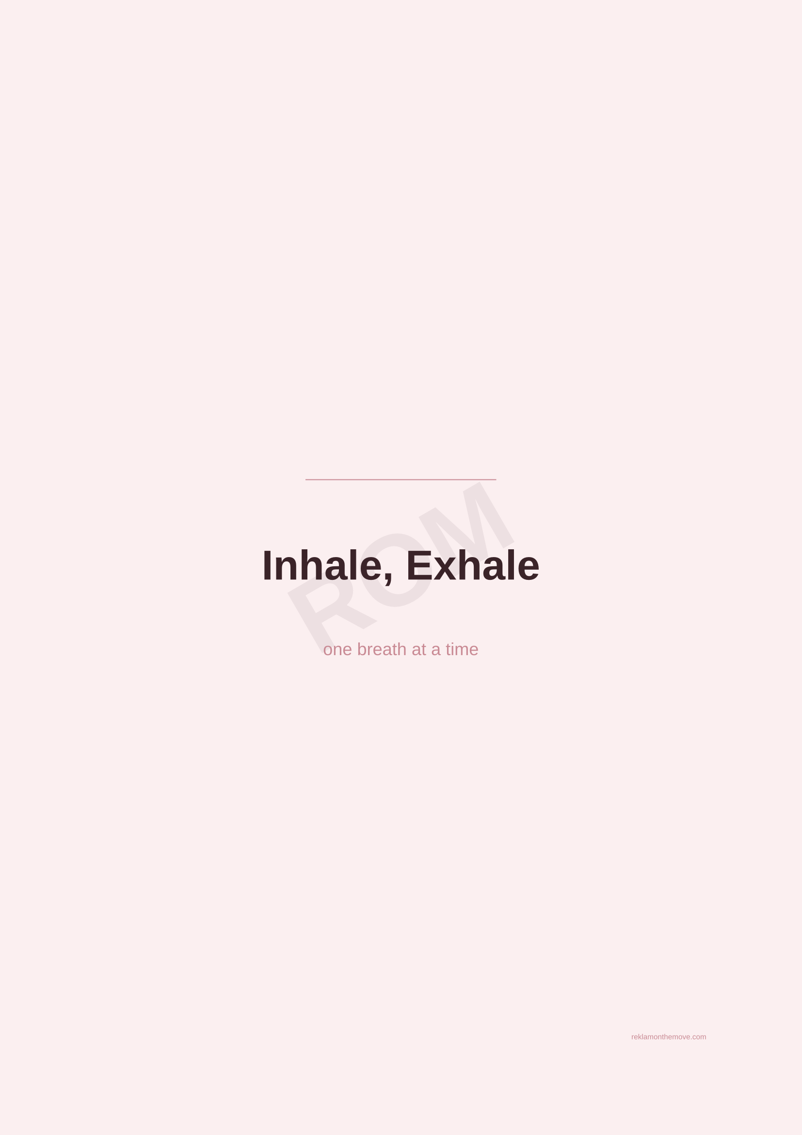 Inhale, Exhale · Gül — ROM dijital ürün önizlemesi (filigranlı)