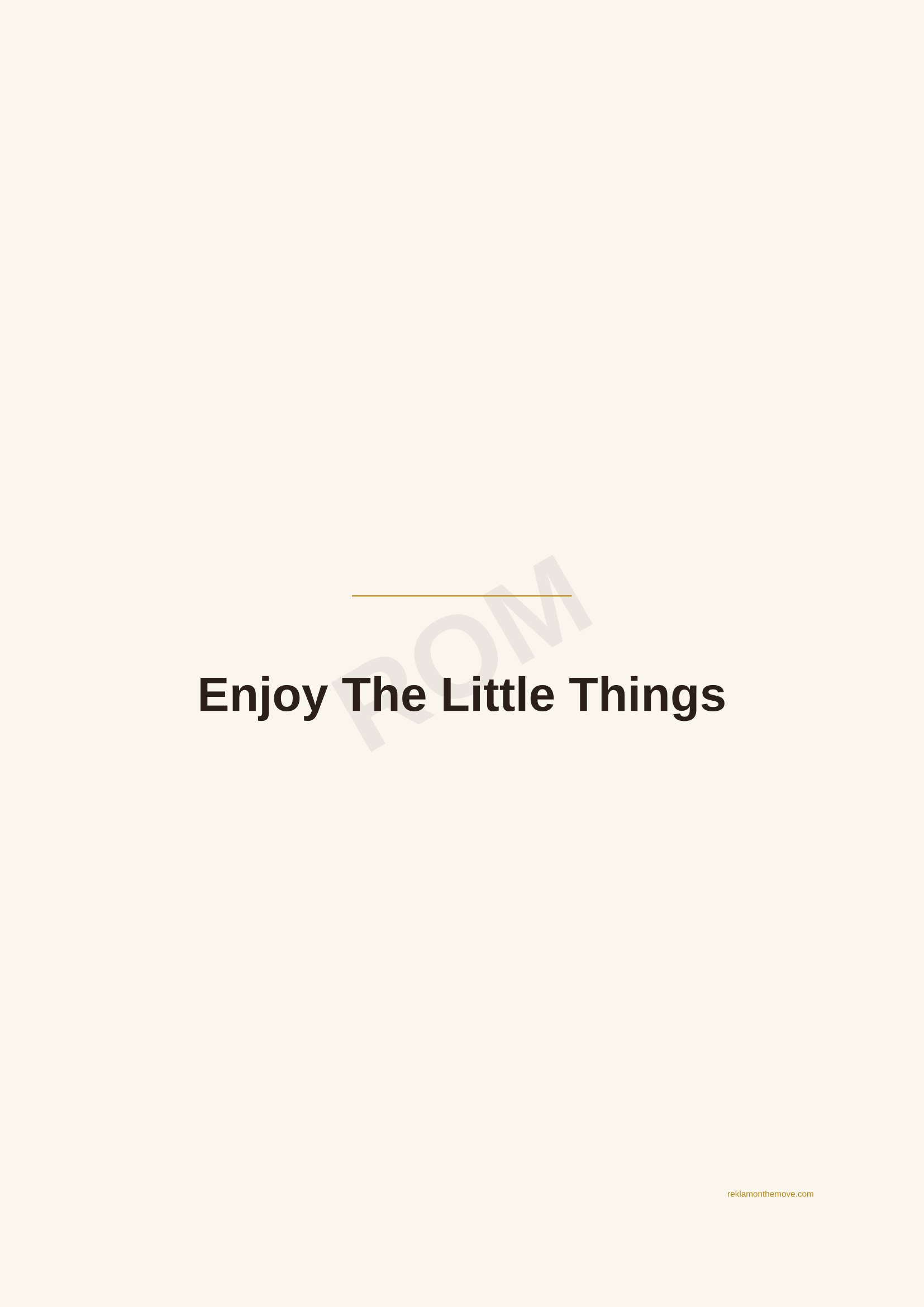 Enjoy The Little Things · Espresso — ROM dijital ürün önizlemesi (filigranlı)