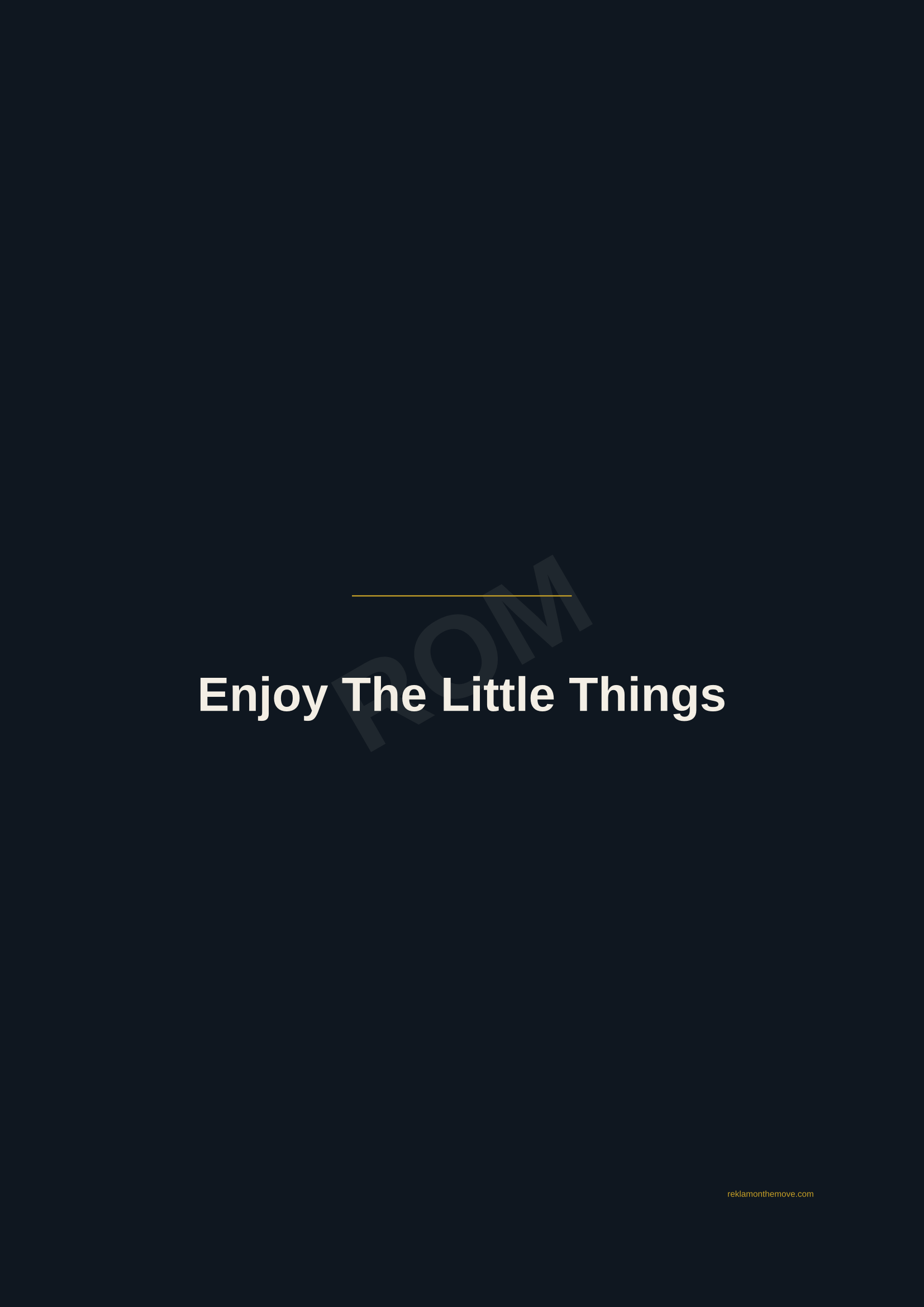 Enjoy The Little Things · Gece — ROM dijital ürün önizlemesi (filigranlı)