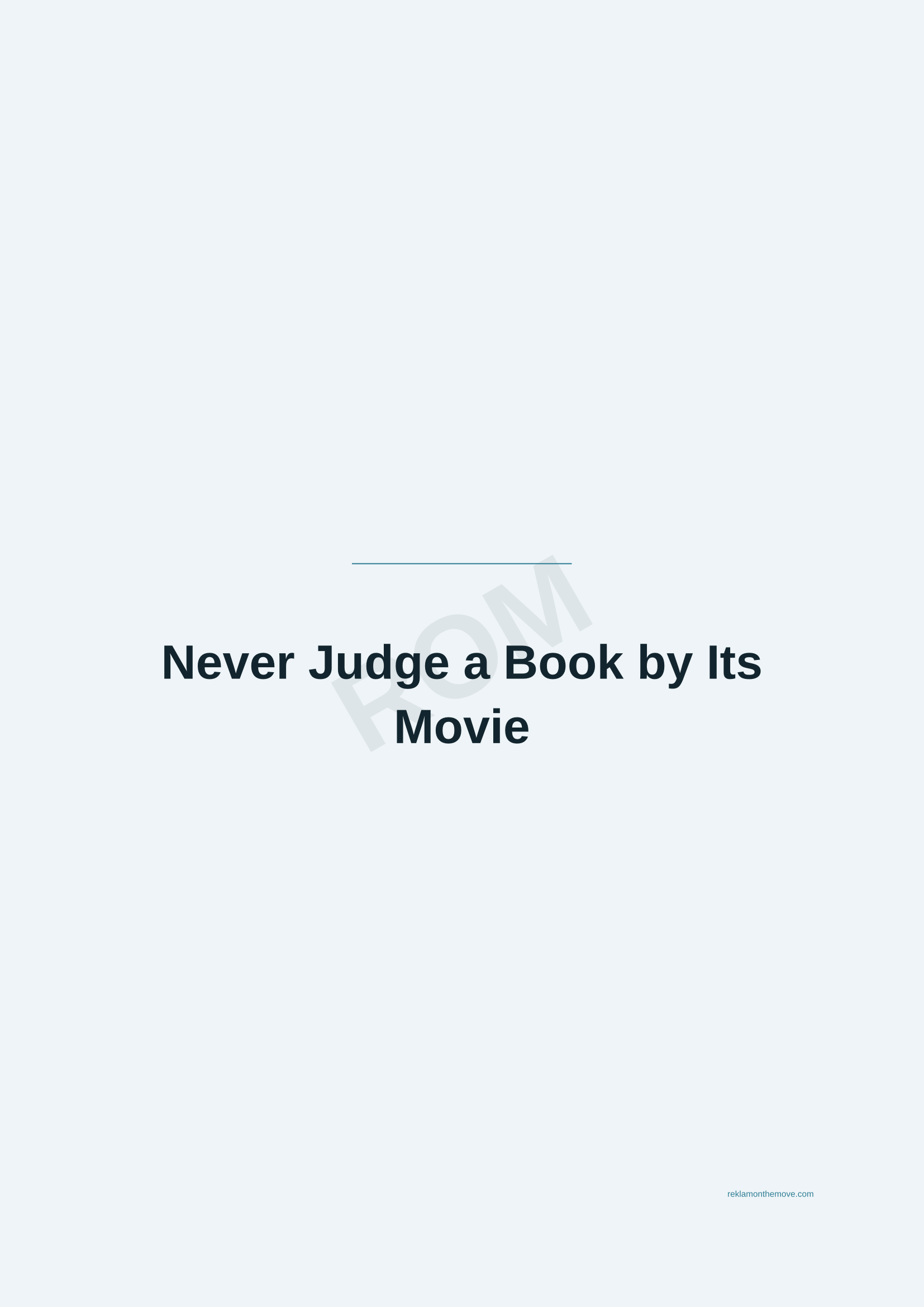Never Judge a Book by Its Movie · Okyanus — ROM dijital ürün önizlemesi (filigranlı)