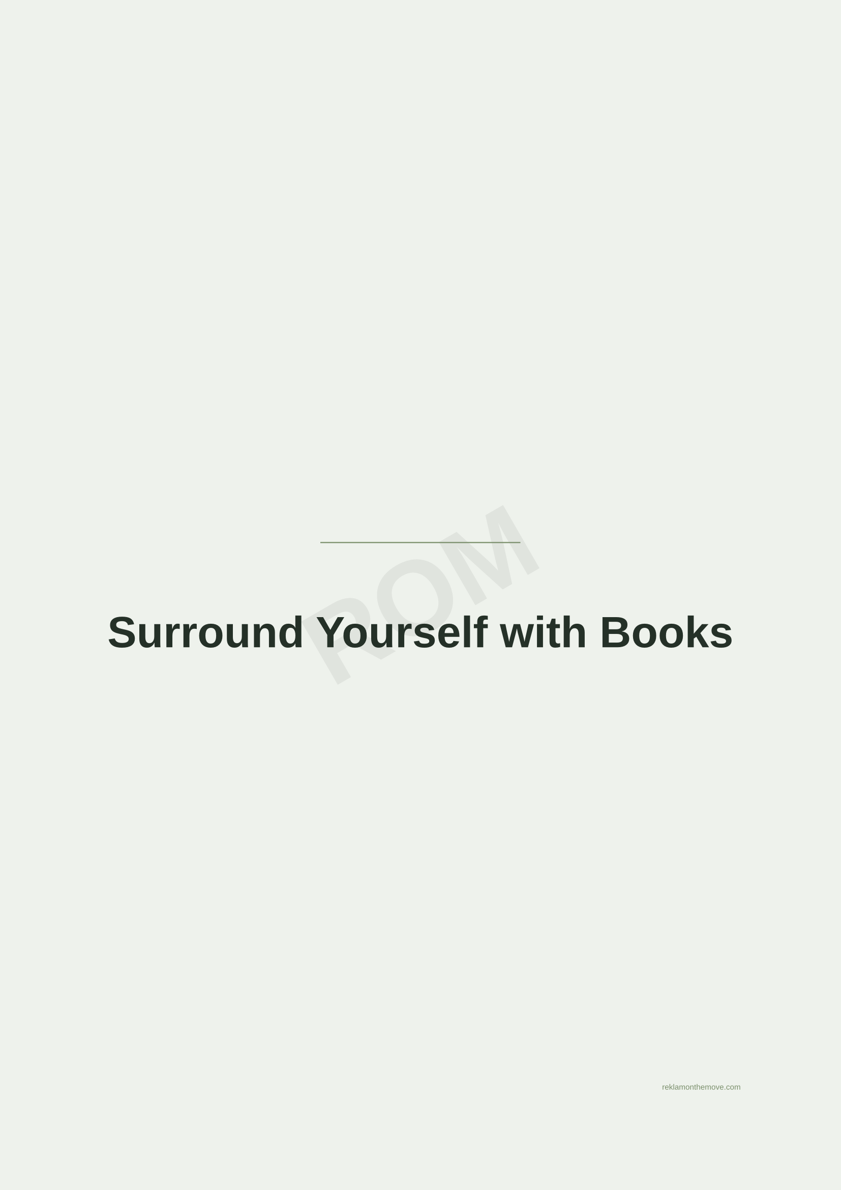 Surround Yourself with Books · Adaçayı — ROM dijital ürün önizlemesi (filigranlı)