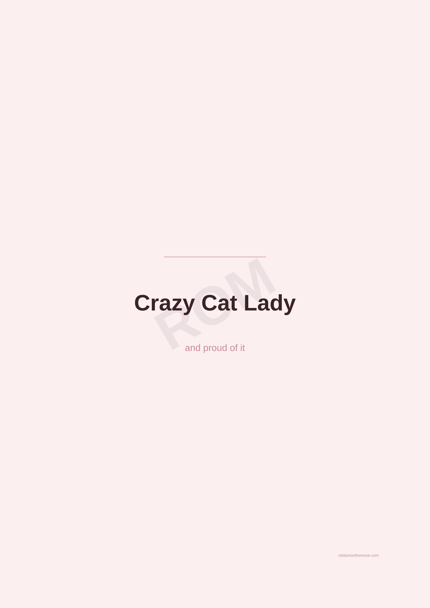 Crazy Cat Lady · Gül — ROM dijital ürün önizlemesi (filigranlı)