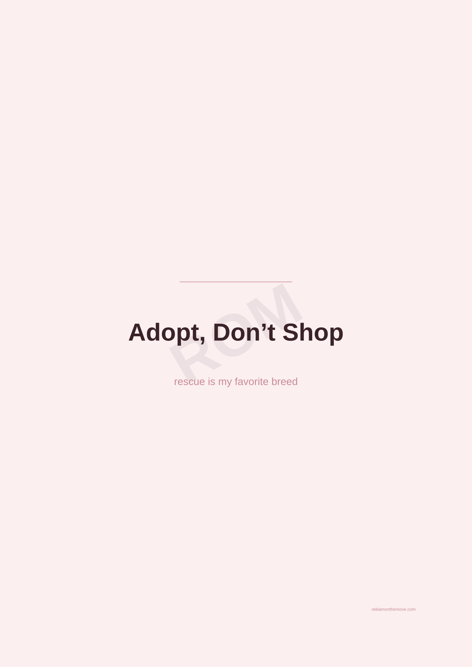 Adopt, Don't Shop · Gül — ROM dijital ürün önizlemesi (filigranlı)