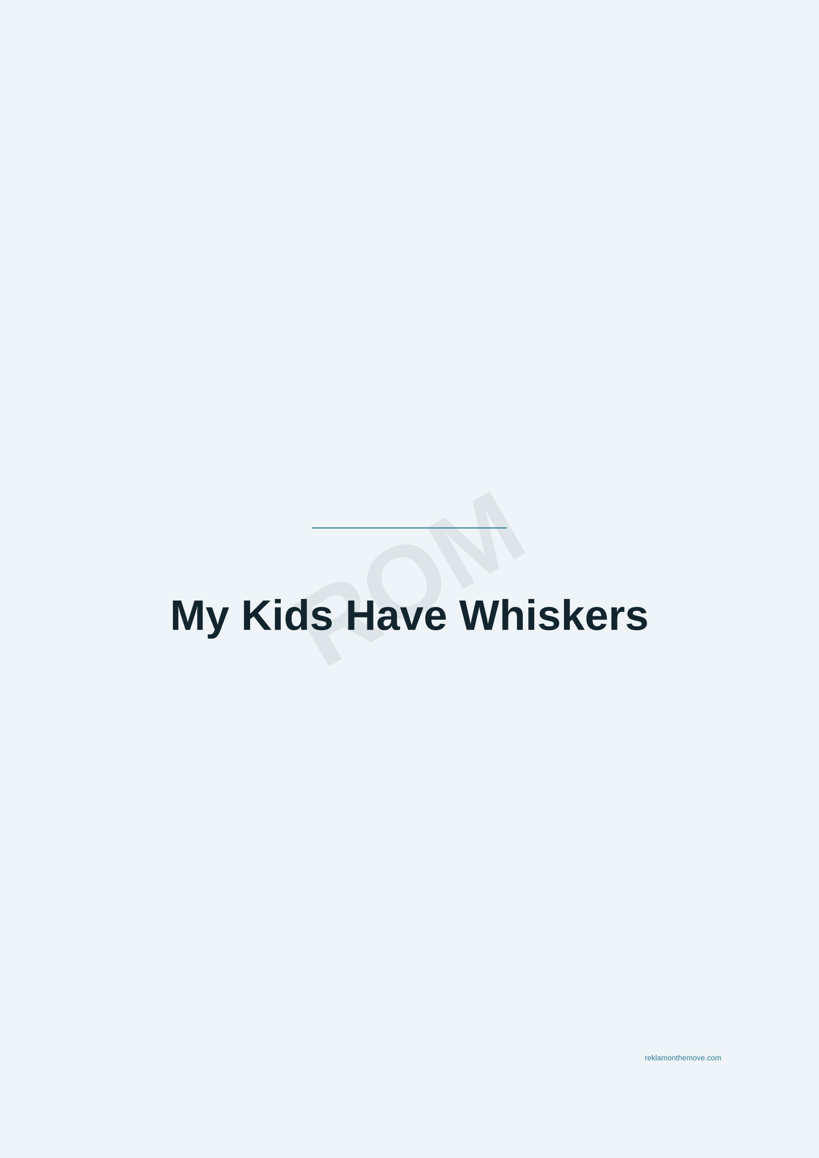My Kids Have Whiskers · Okyanus — ROM dijital ürün önizlemesi (filigranlı)