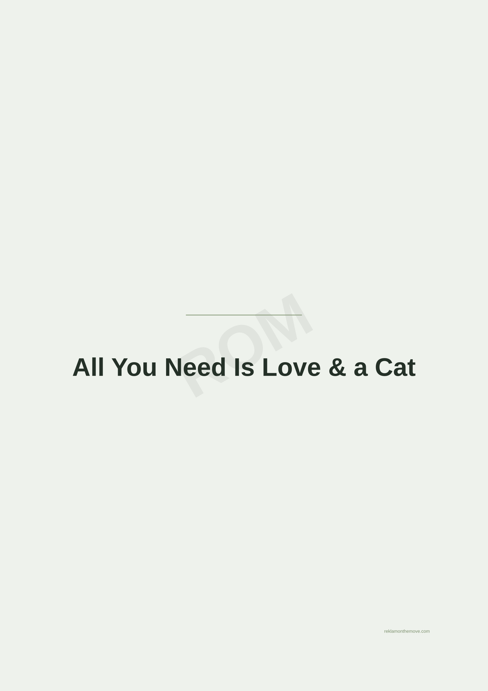 All You Need Is Love & a Cat · Adaçayı — ROM dijital ürün önizlemesi (filigranlı)