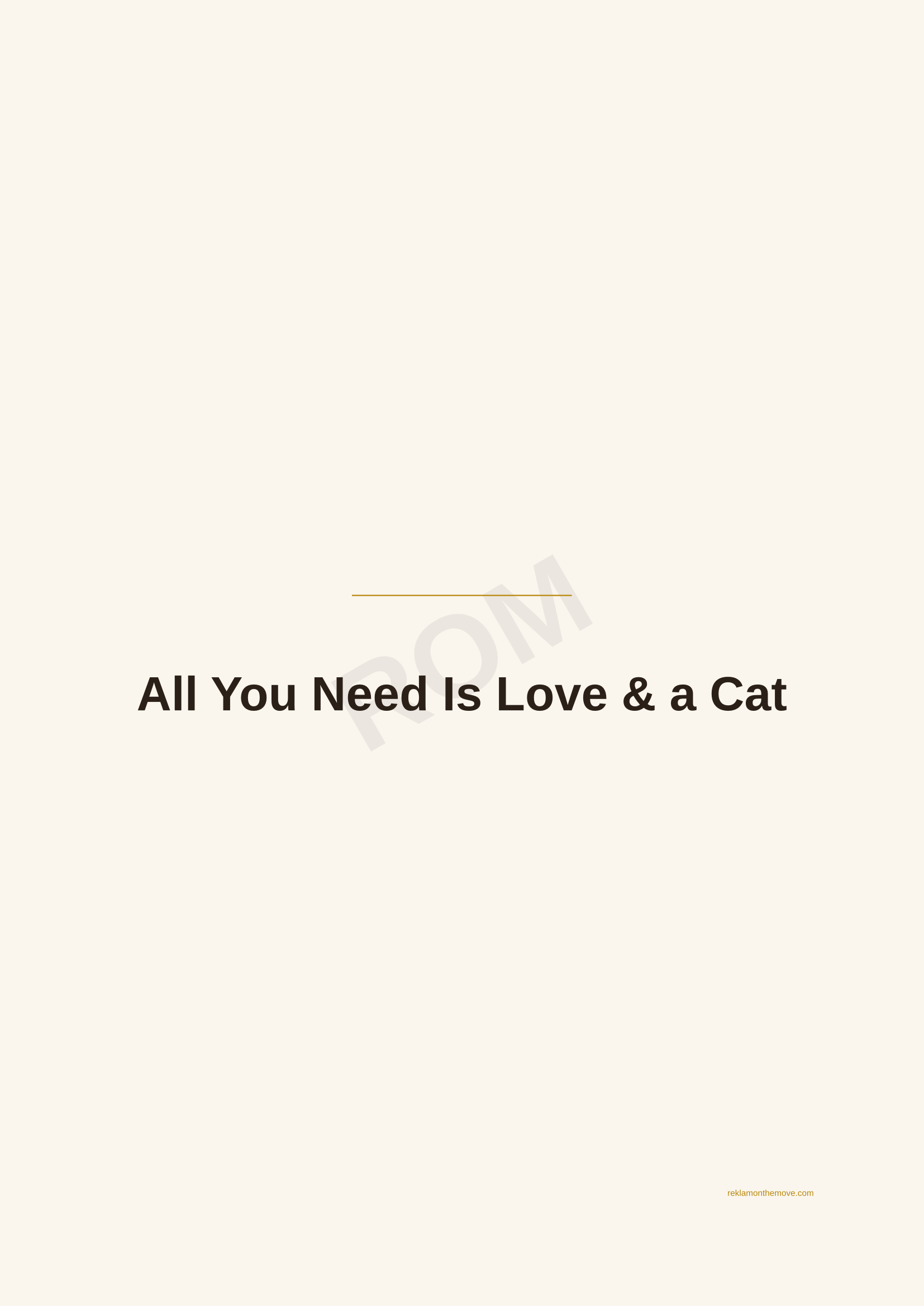 All You Need Is Love & a Cat · Espresso — ROM dijital ürün önizlemesi (filigranlı)