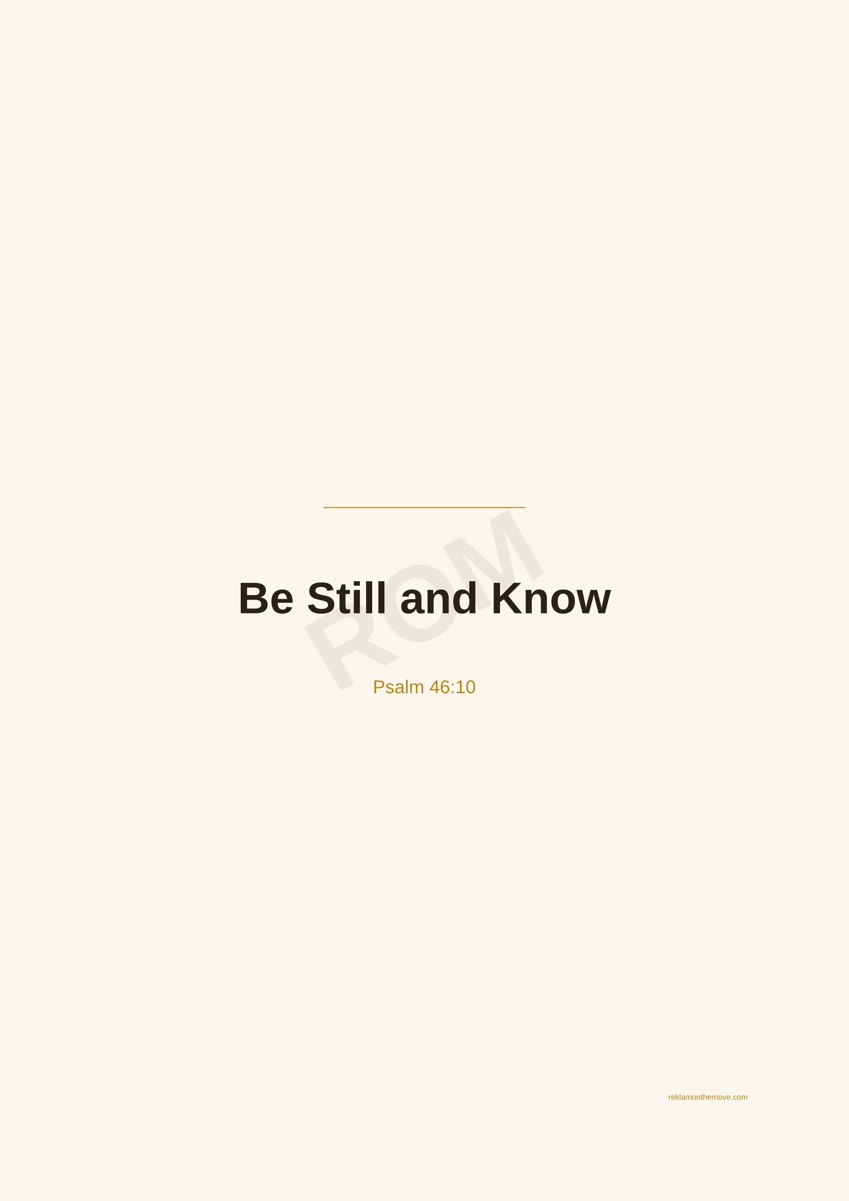 Be Still and Know · Espresso — ROM dijital ürün önizlemesi (filigranlı)