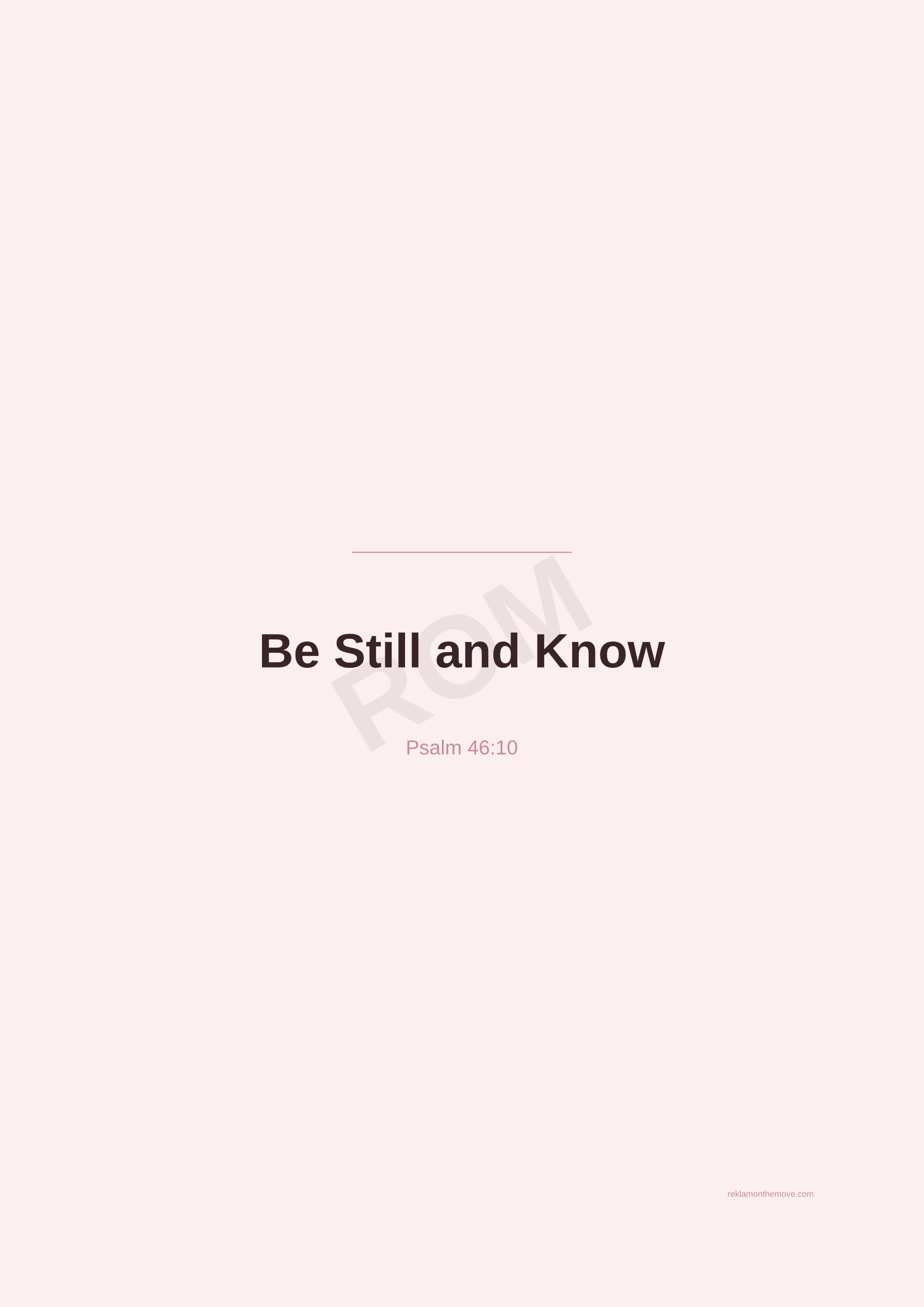 Be Still and Know · Gül — ROM dijital ürün önizlemesi (filigranlı)