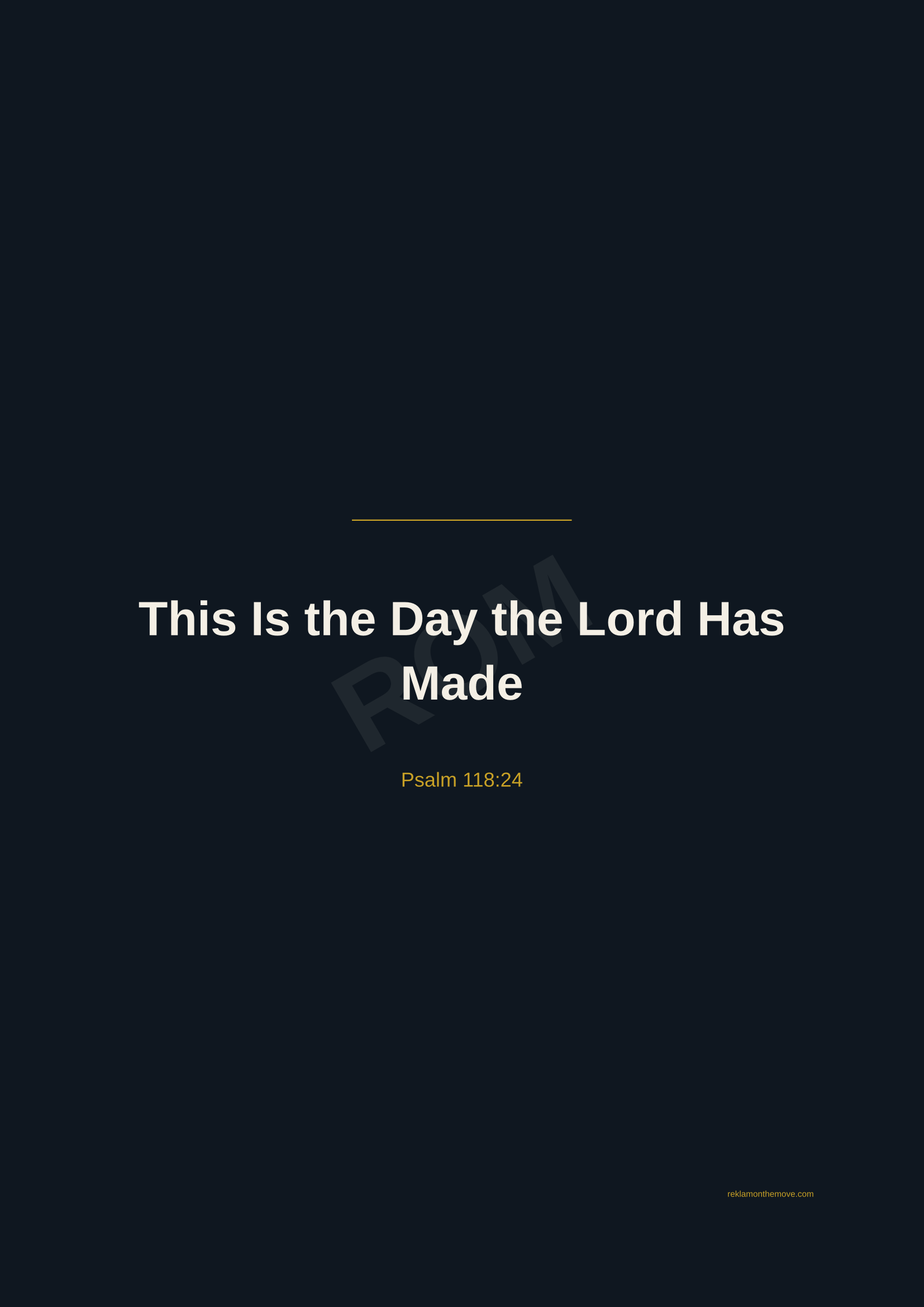 This Is the Day the Lord Has Made · Gece — ROM dijital ürün önizlemesi (filigranlı)