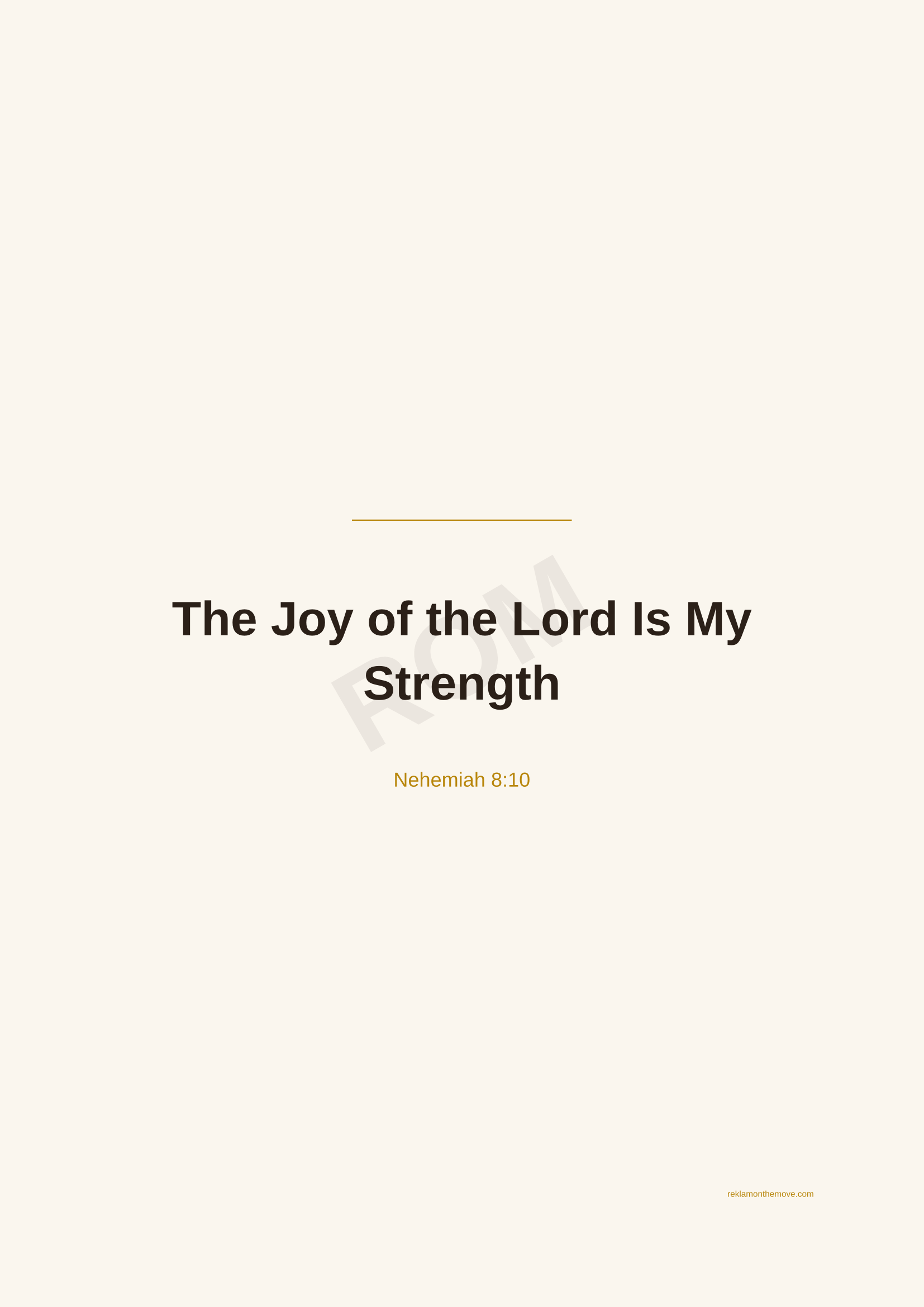 The Joy of the Lord Is My Strength · Espresso — ROM dijital ürün önizlemesi (filigranlı)