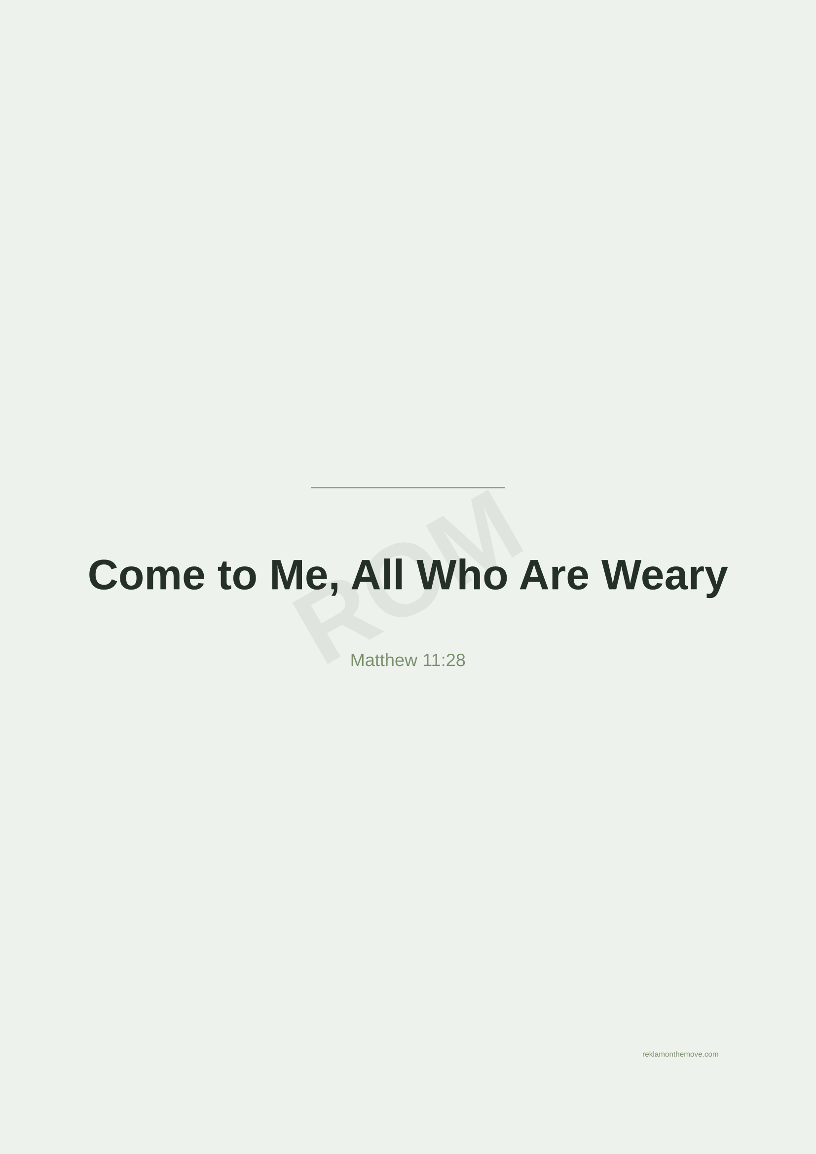 Come to Me, All Who Are Weary · Adaçayı — ROM dijital ürün önizlemesi (filigranlı)