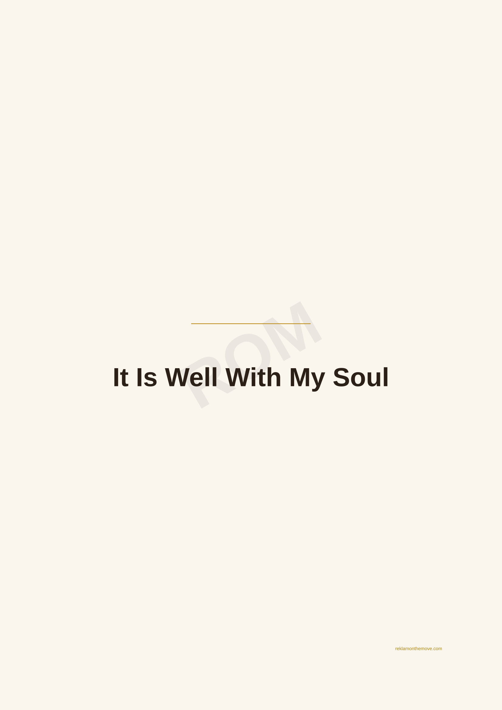 It Is Well With My Soul · Espresso — ROM dijital ürün önizlemesi (filigranlı)