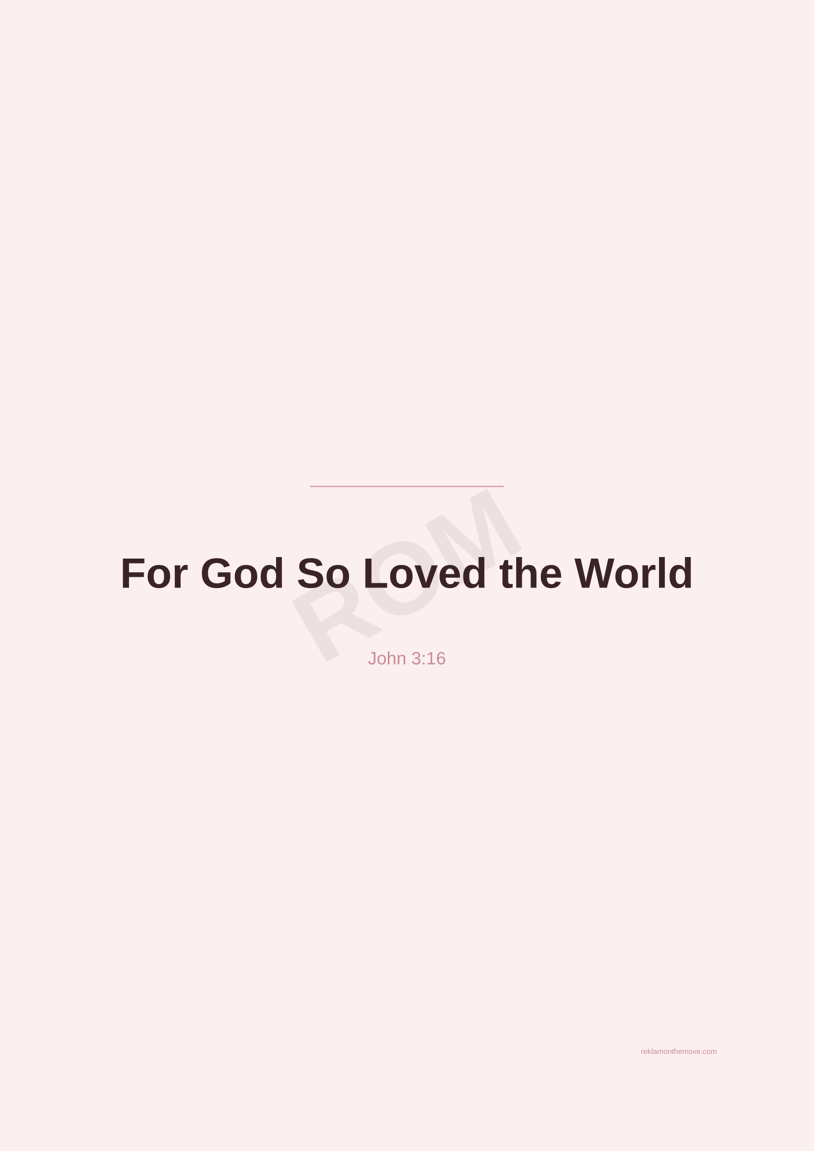 For God So Loved the World · Gül — ROM dijital ürün önizlemesi (filigranlı)