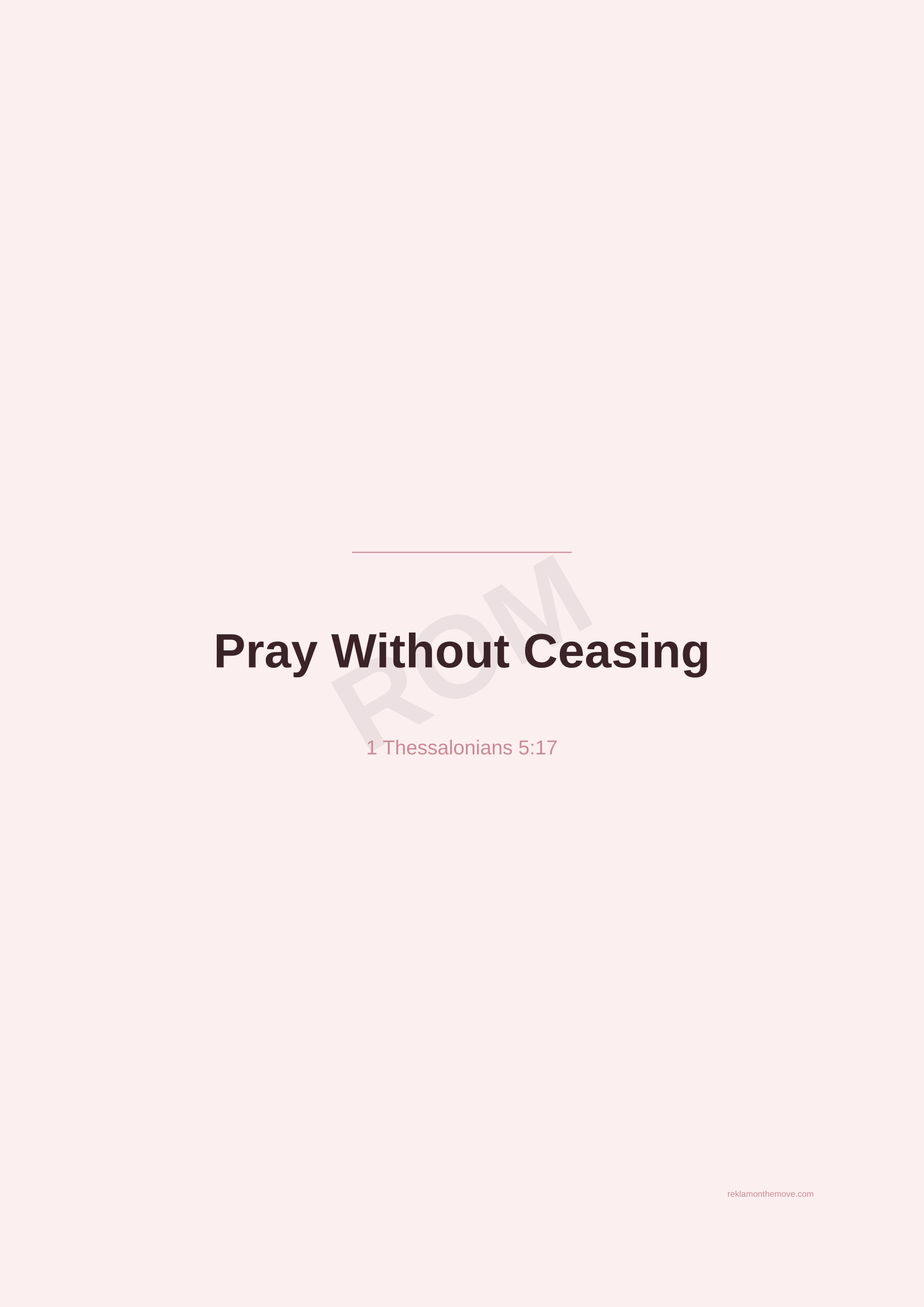 Pray Without Ceasing · Gül — ROM dijital ürün önizlemesi (filigranlı)