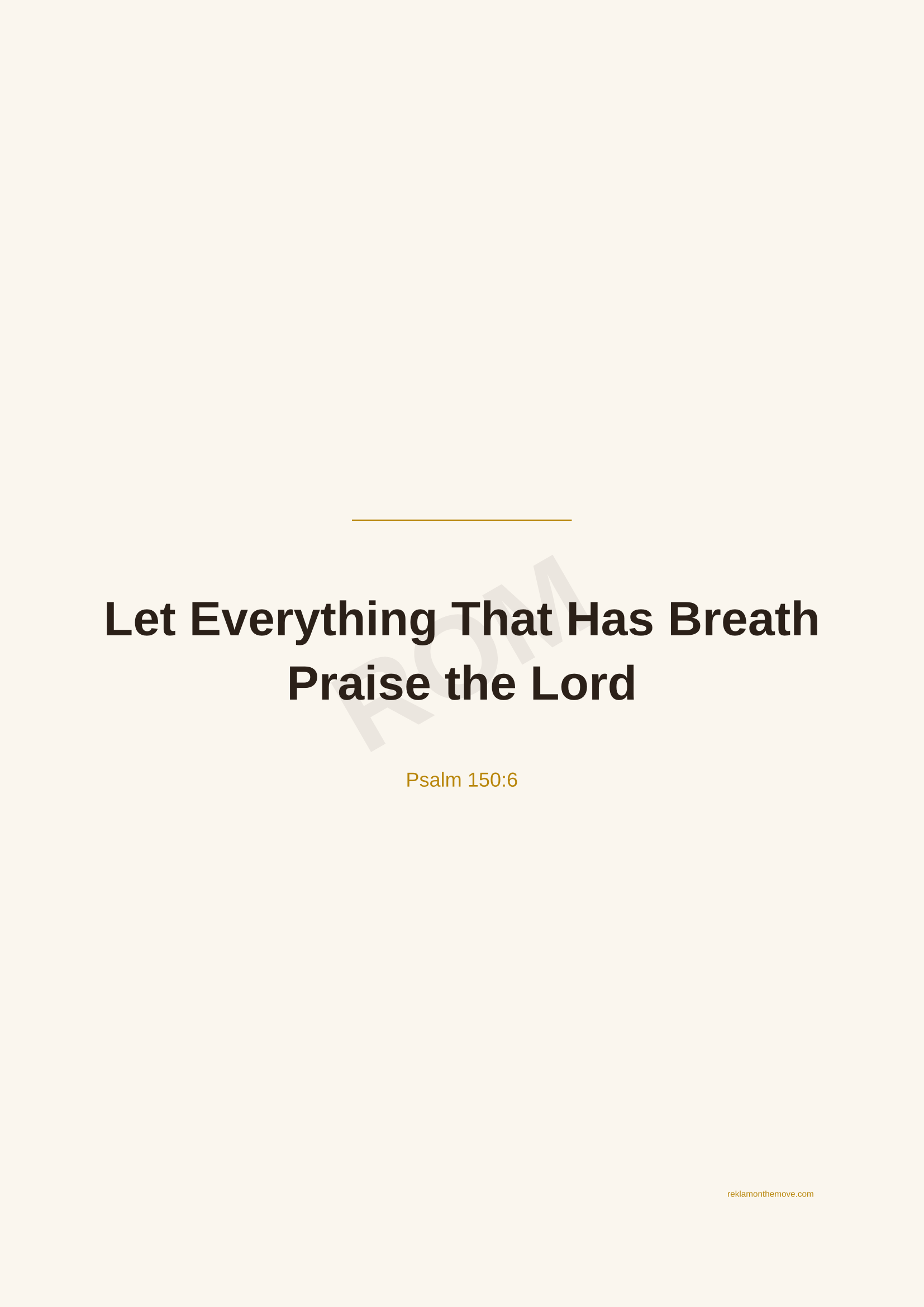Let Everything That Has Breath Praise the Lord · Espresso — ROM dijital ürün önizlemesi (filigranlı)