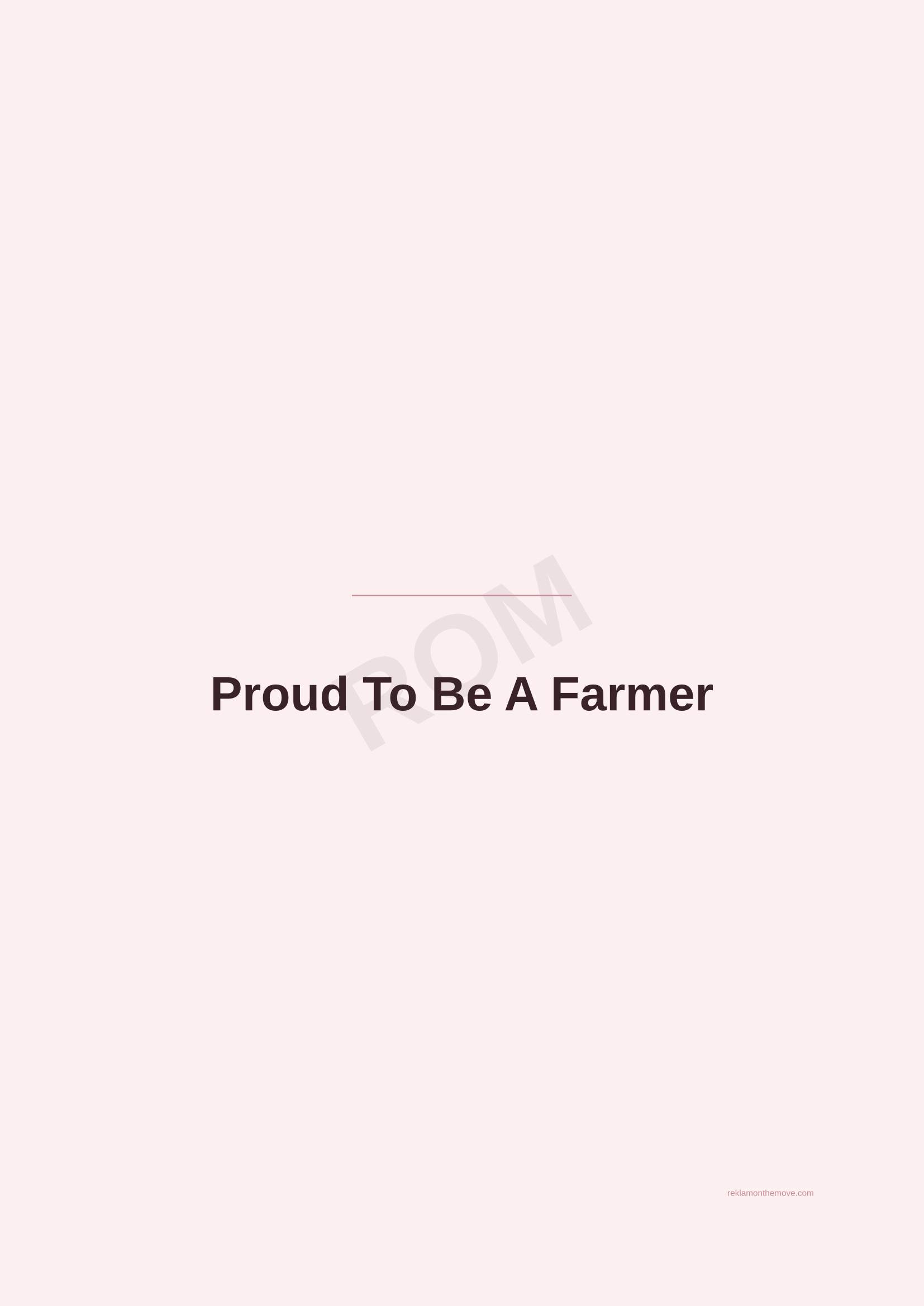 Proud To Be A Farmer · Gül — ROM dijital ürün önizlemesi (filigranlı)