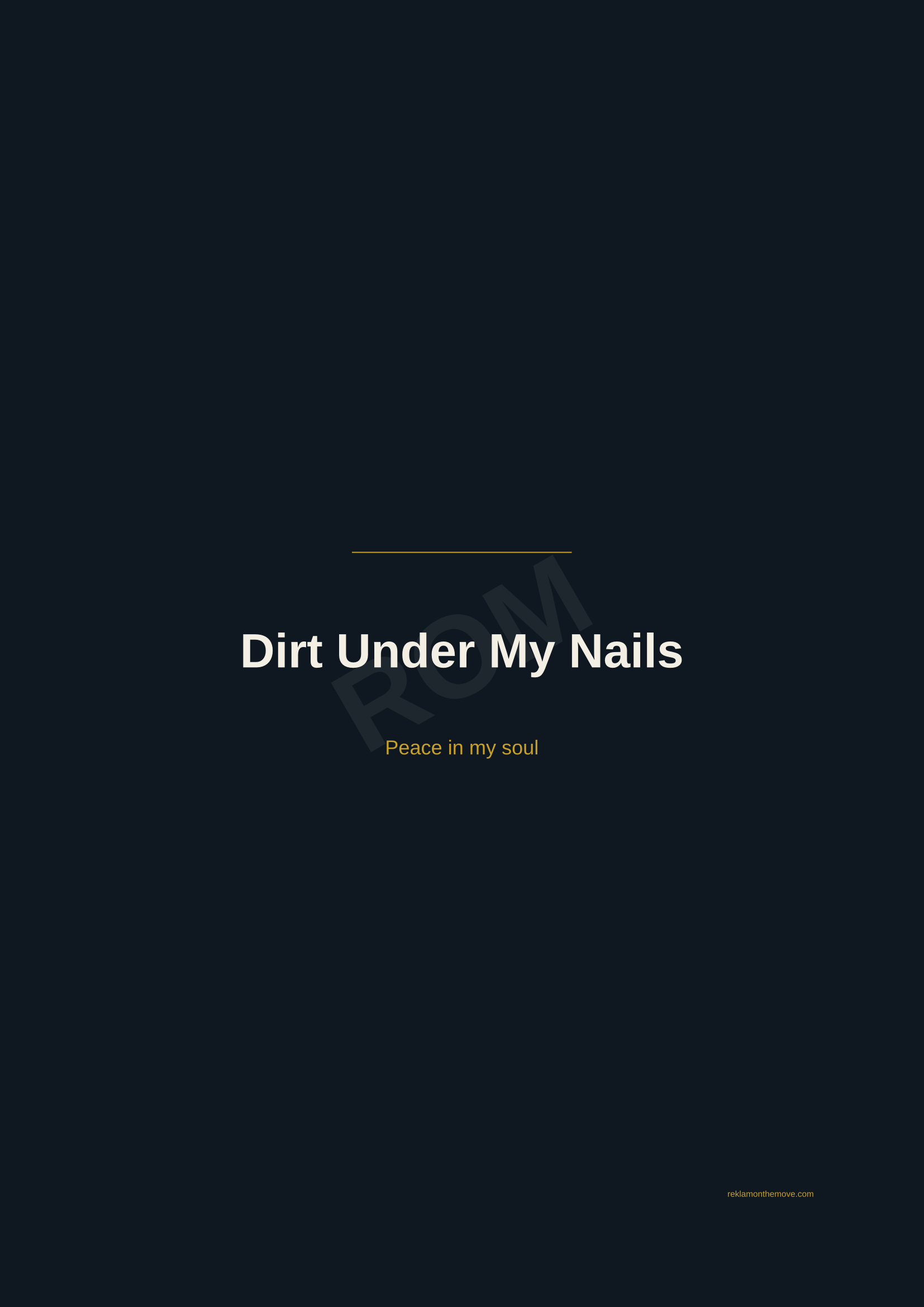 Dirt Under My Nails · Gece — ROM dijital ürün önizlemesi (filigranlı)