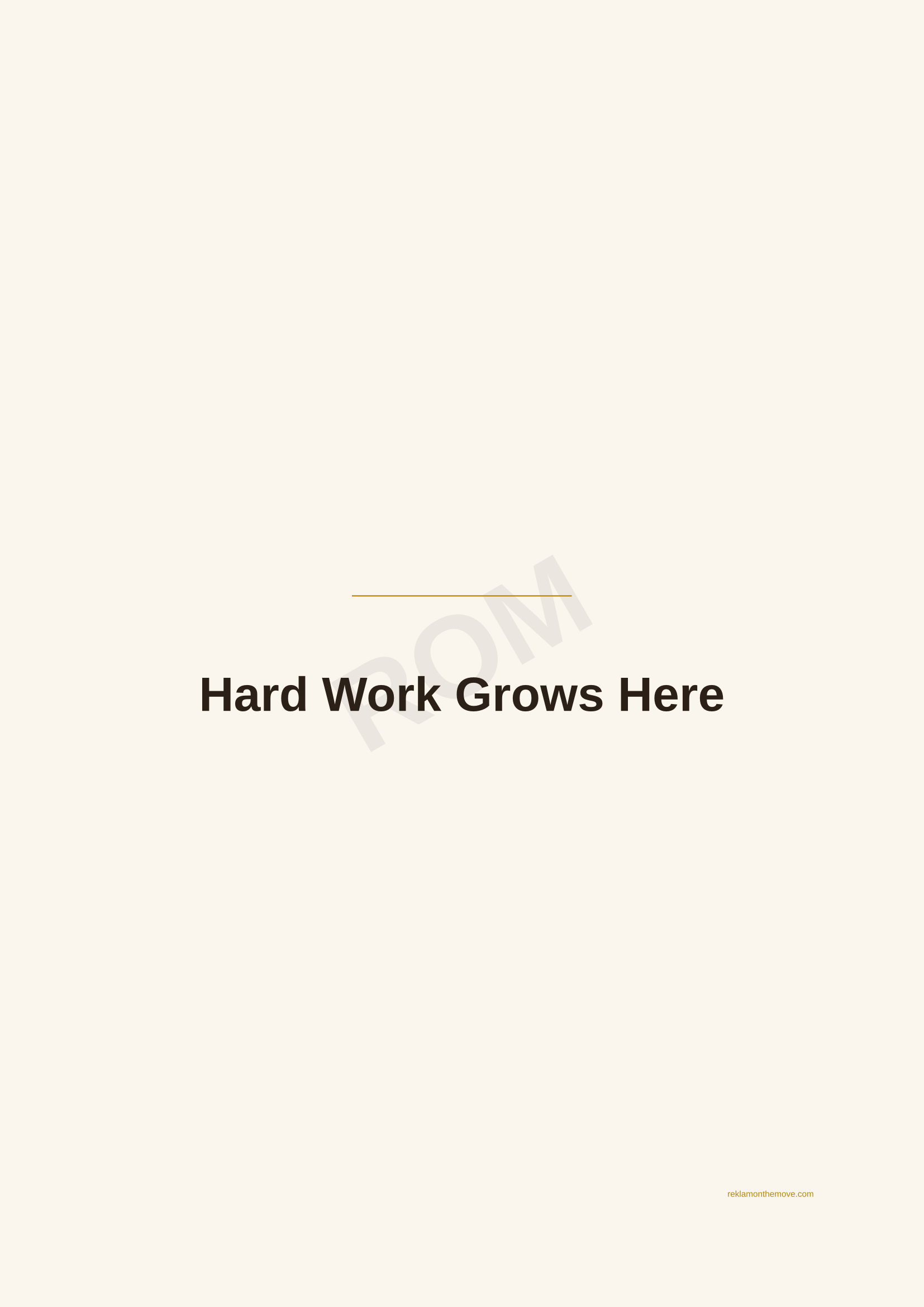 Hard Work Grows Here · Espresso — ROM dijital ürün önizlemesi (filigranlı)