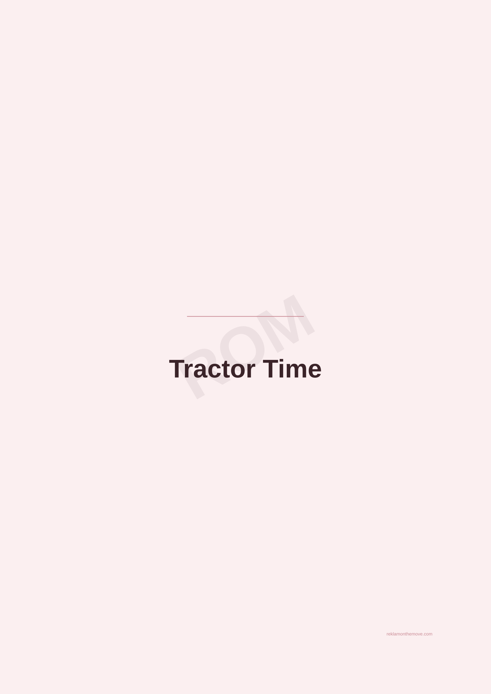 Tractor Time · Gül — ROM dijital ürün önizlemesi (filigranlı)
