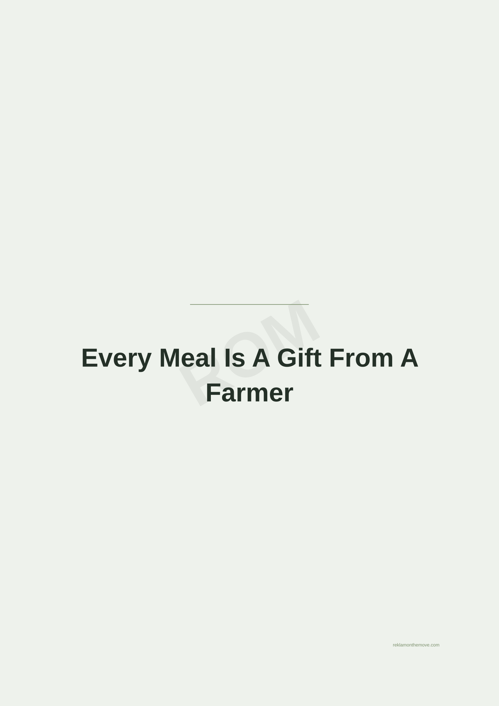 Every Meal Is A Gift From A Farmer · Adaçayı — ROM dijital ürün önizlemesi (filigranlı)