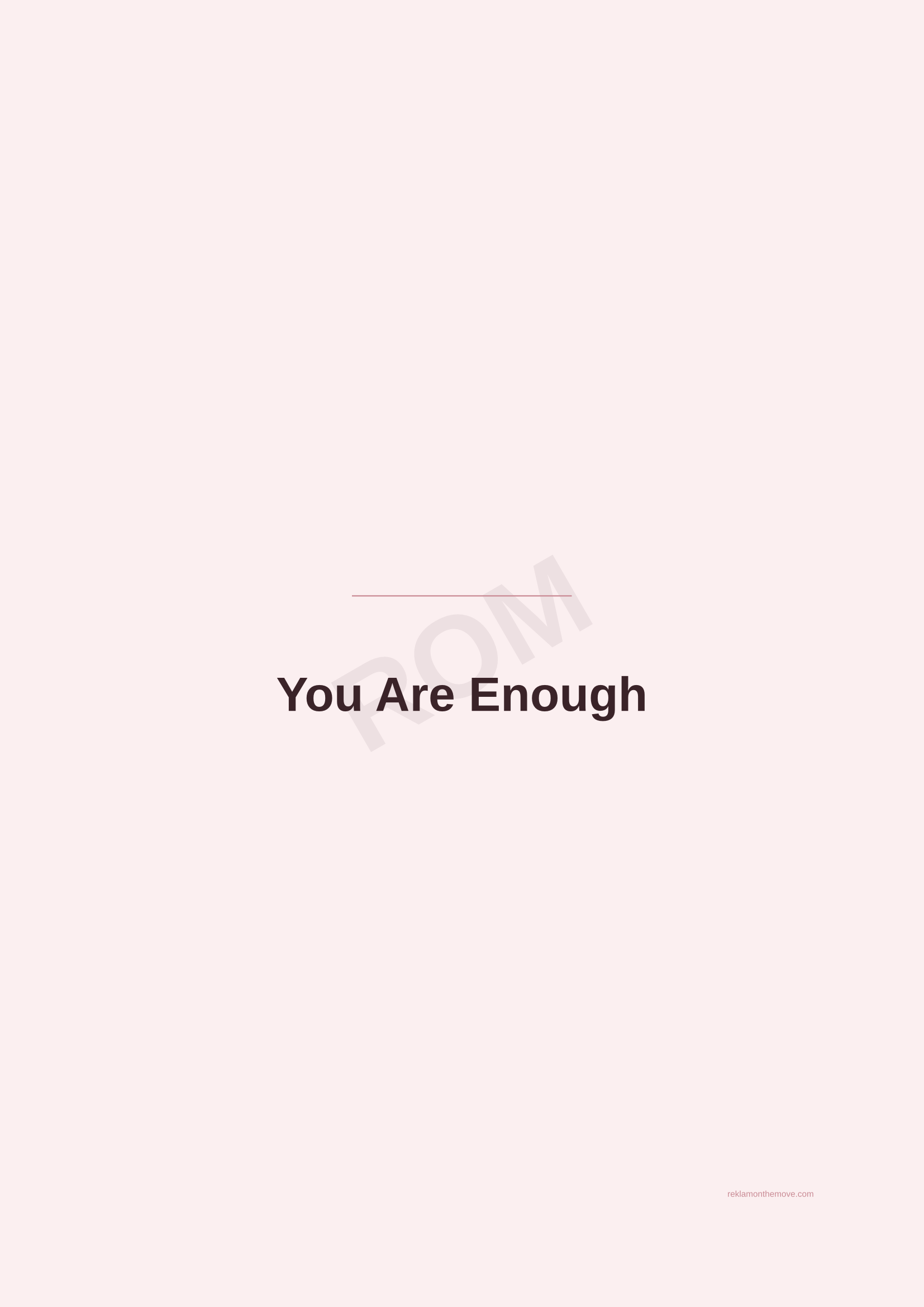 You Are Enough · Gül — ROM dijital ürün önizlemesi (filigranlı)