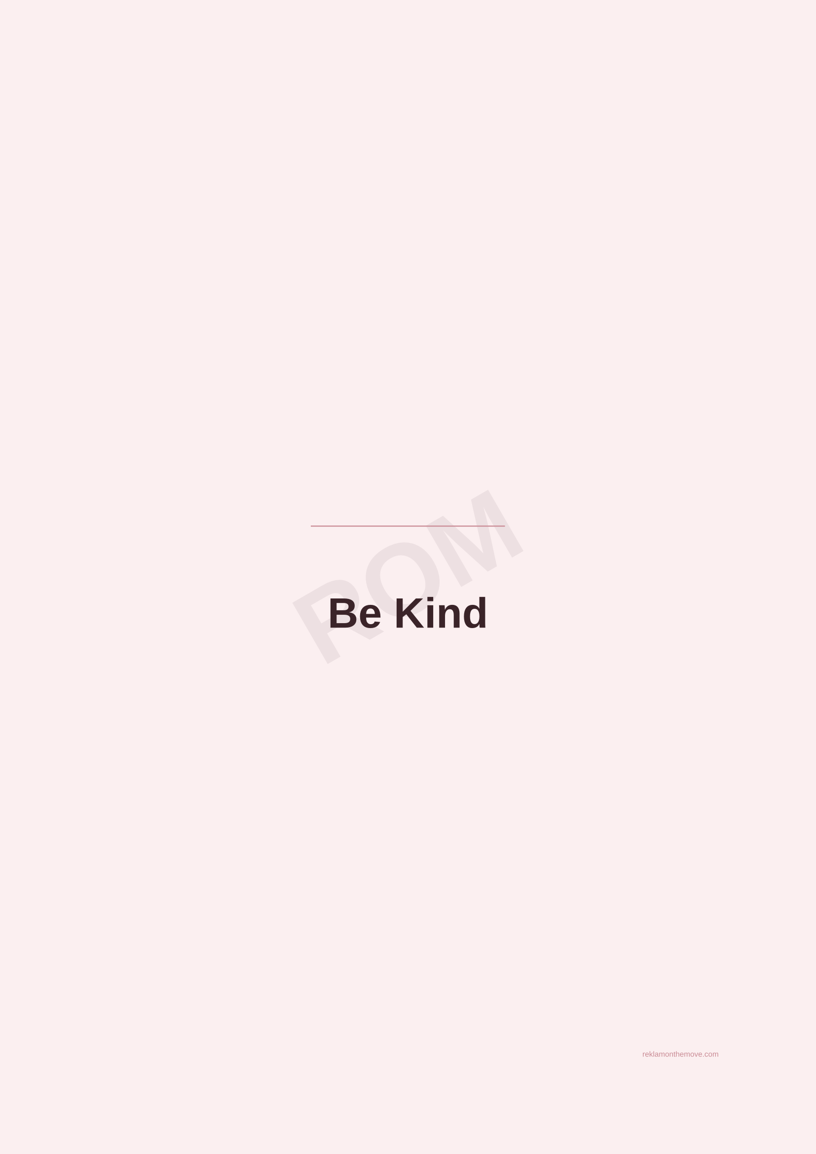Be Kind · Gül — ROM dijital ürün önizlemesi (filigranlı)