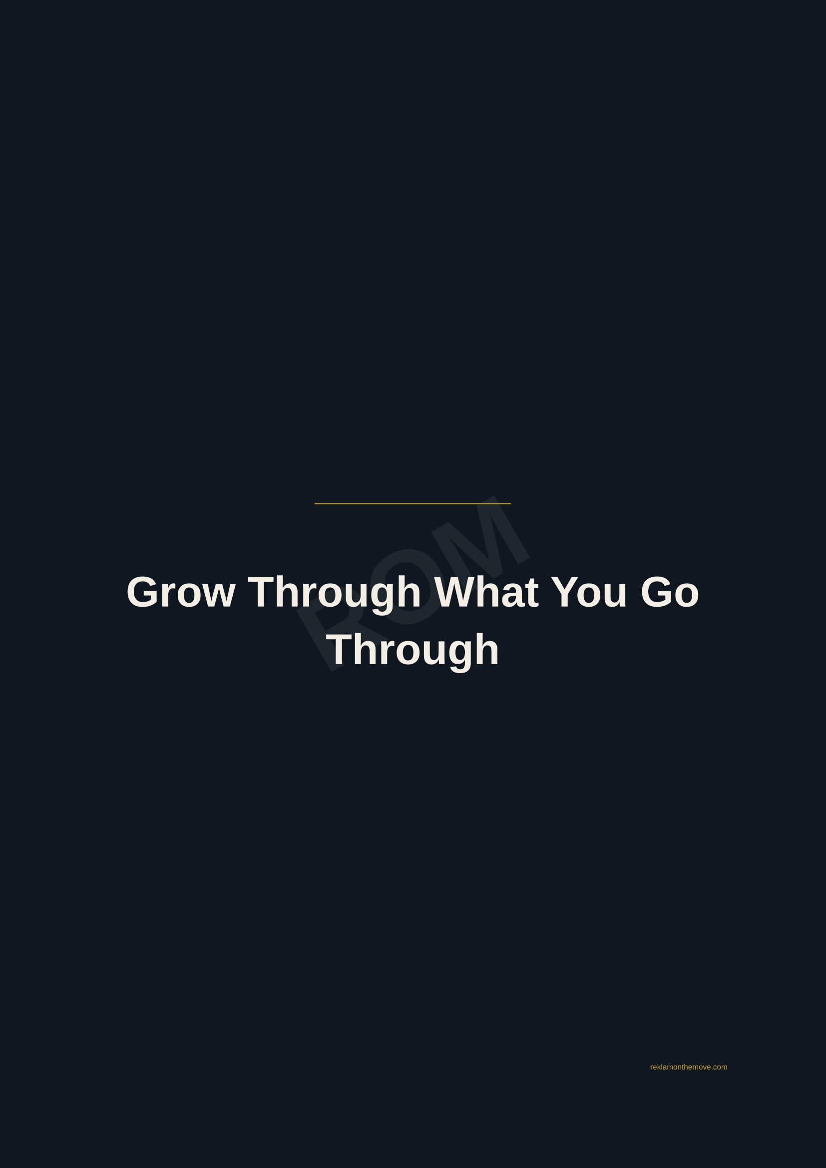 Grow Through What You Go Through · Gece — ROM dijital ürün önizlemesi (filigranlı)