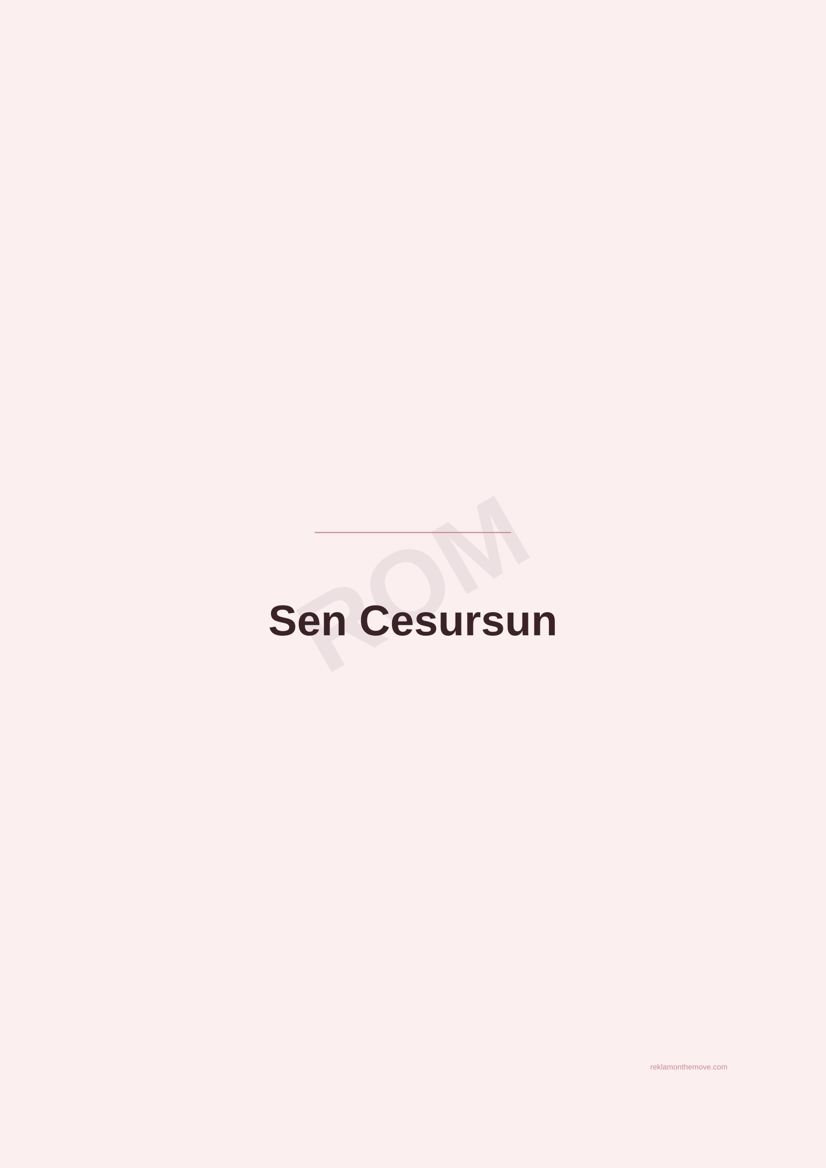 Sen Cesursun · Gül — ROM dijital ürün önizlemesi (filigranlı)