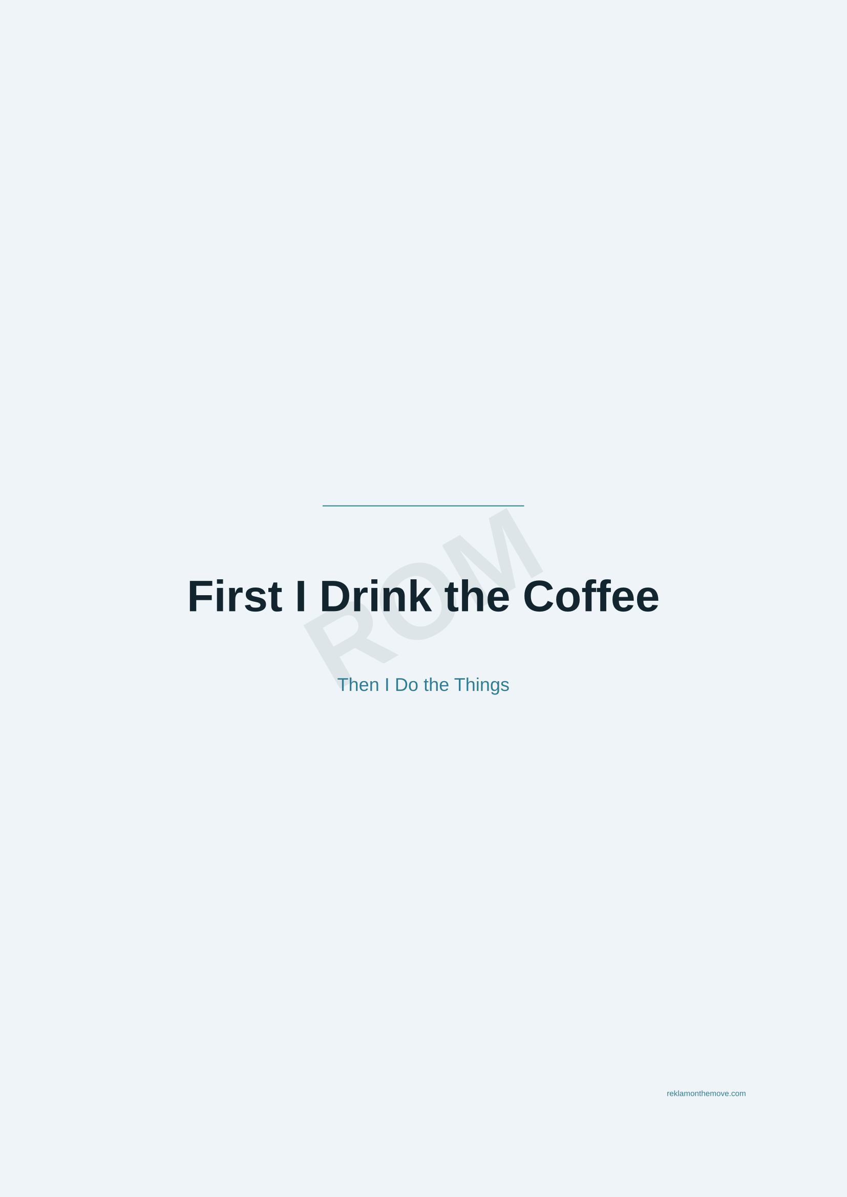 First I Drink the Coffee · Okyanus — ROM dijital ürün önizlemesi (filigranlı)