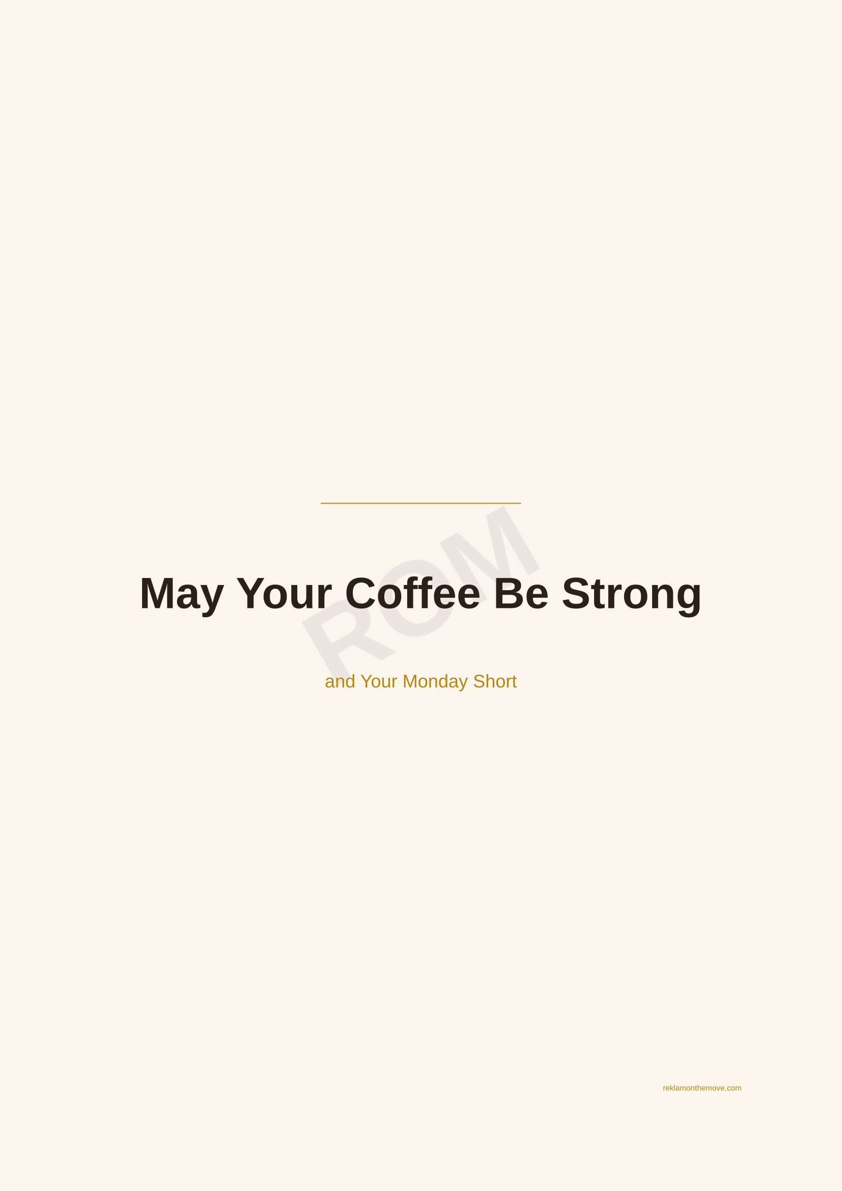 May Your Coffee Be Strong · Espresso — ROM dijital ürün önizlemesi (filigranlı)