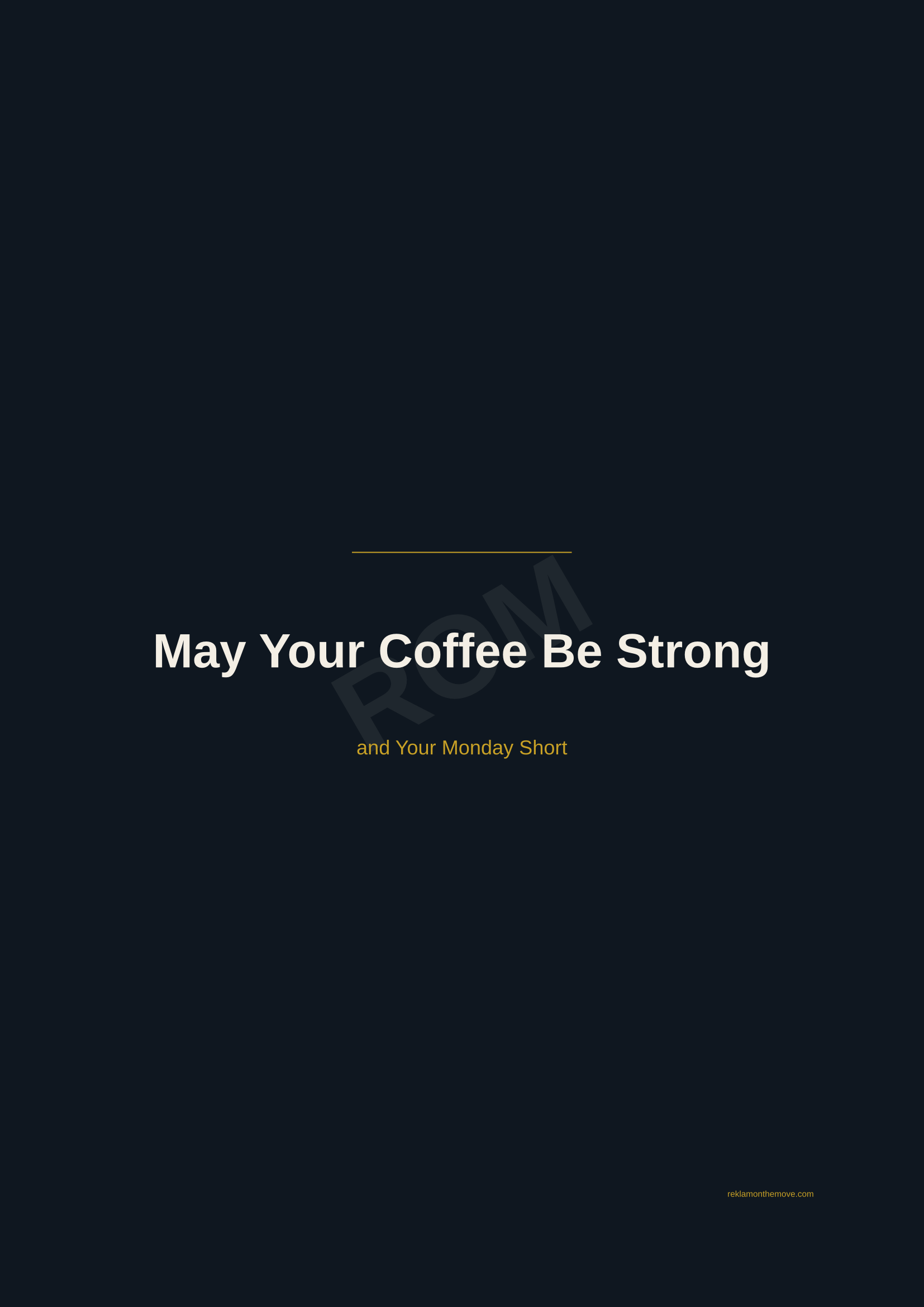 May Your Coffee Be Strong · Gece — ROM dijital ürün önizlemesi (filigranlı)